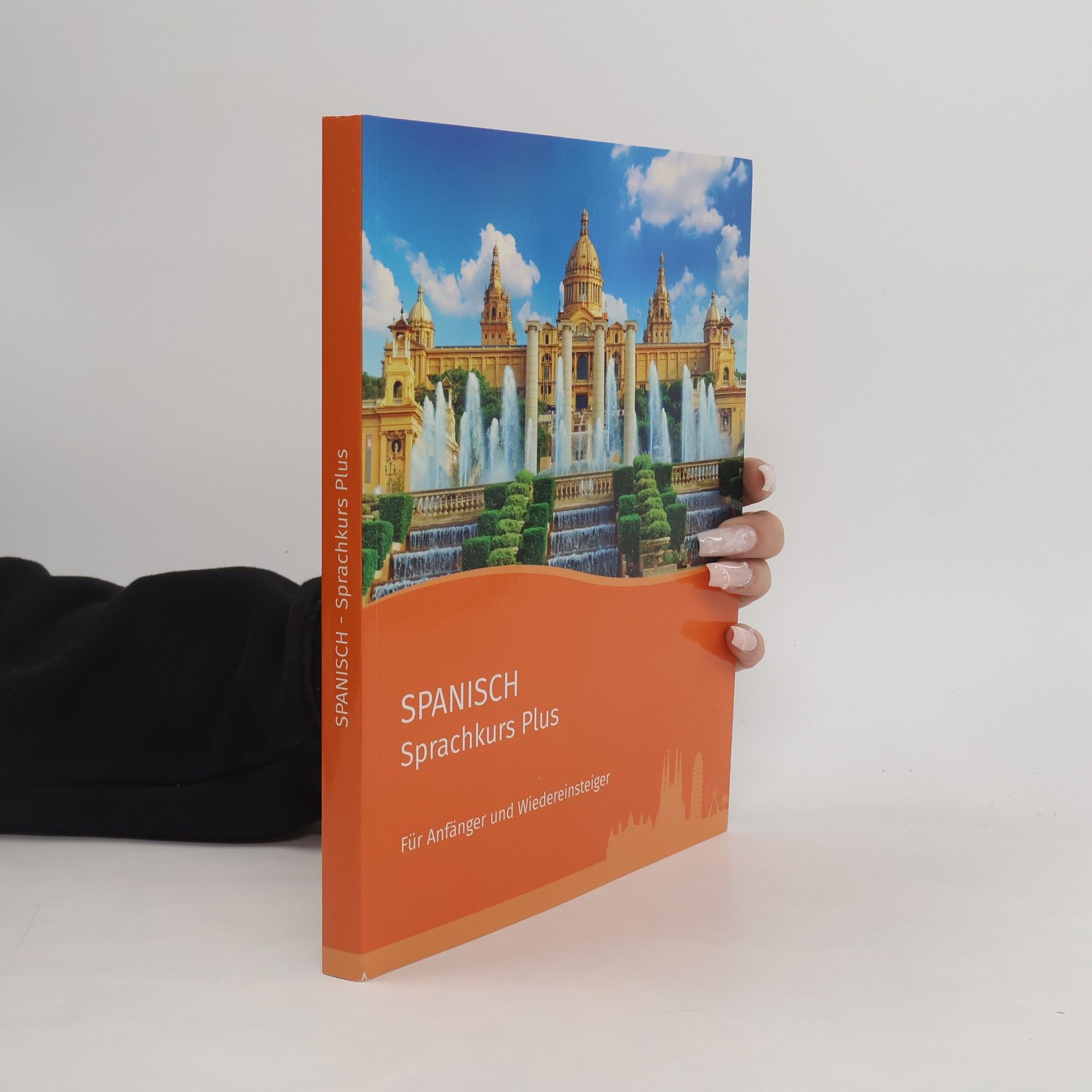 Autorenkollektiv Spanisch. Sprachkurs Plus