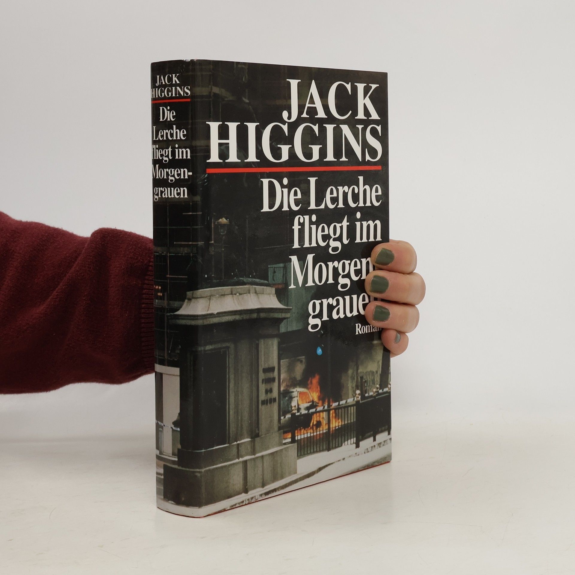 Jack Higgins Die Lerche fliegt im Morgengrauen