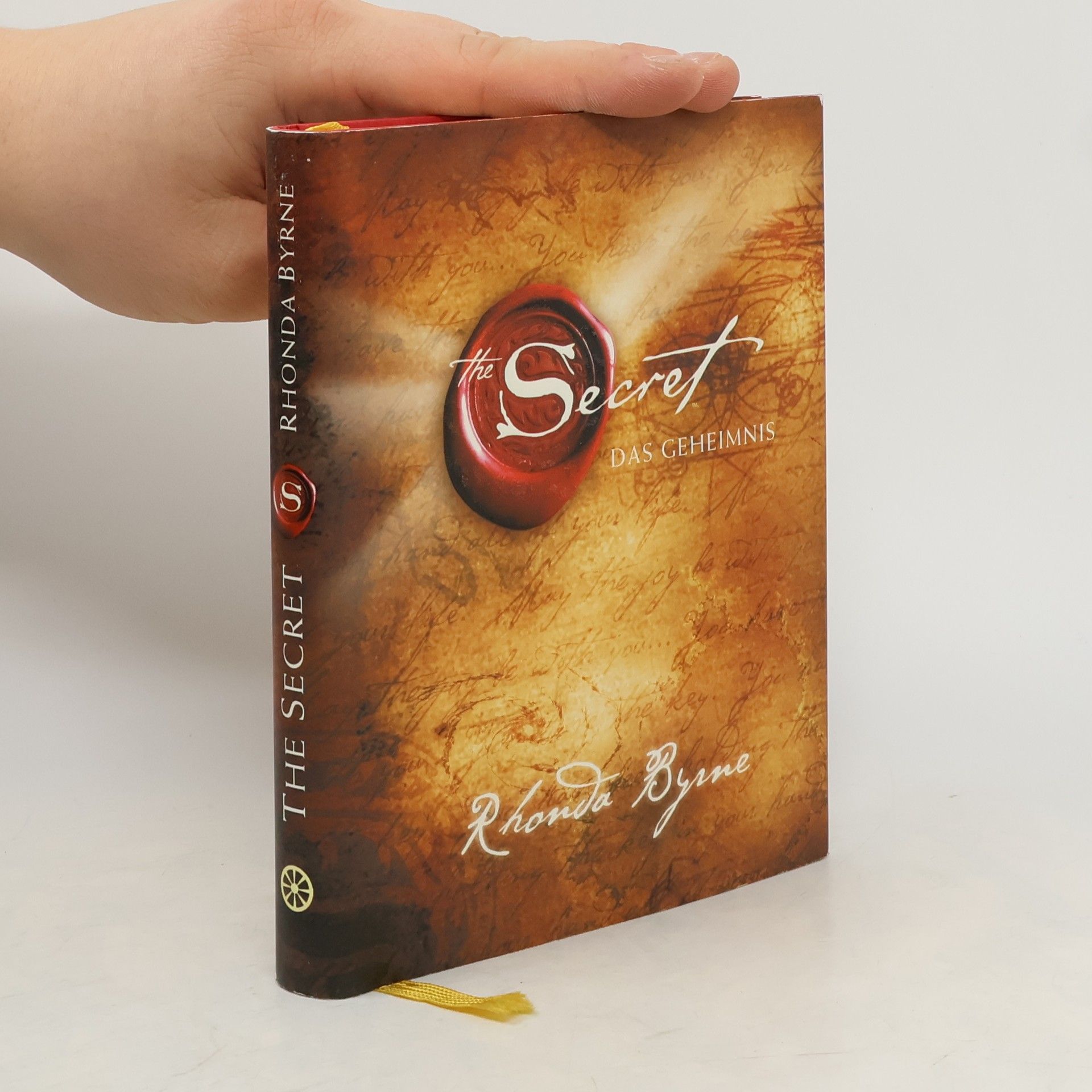 Rhonda Byrne The Secret. Das Geheimnis
