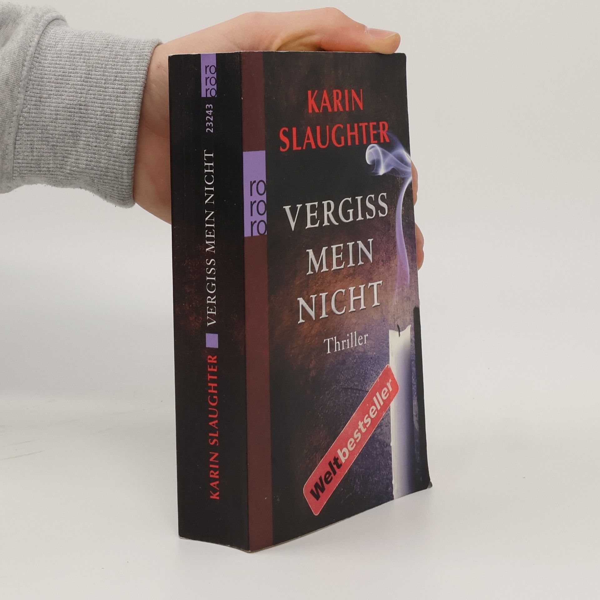 Karin Slaughter Vergiss mein Nicht