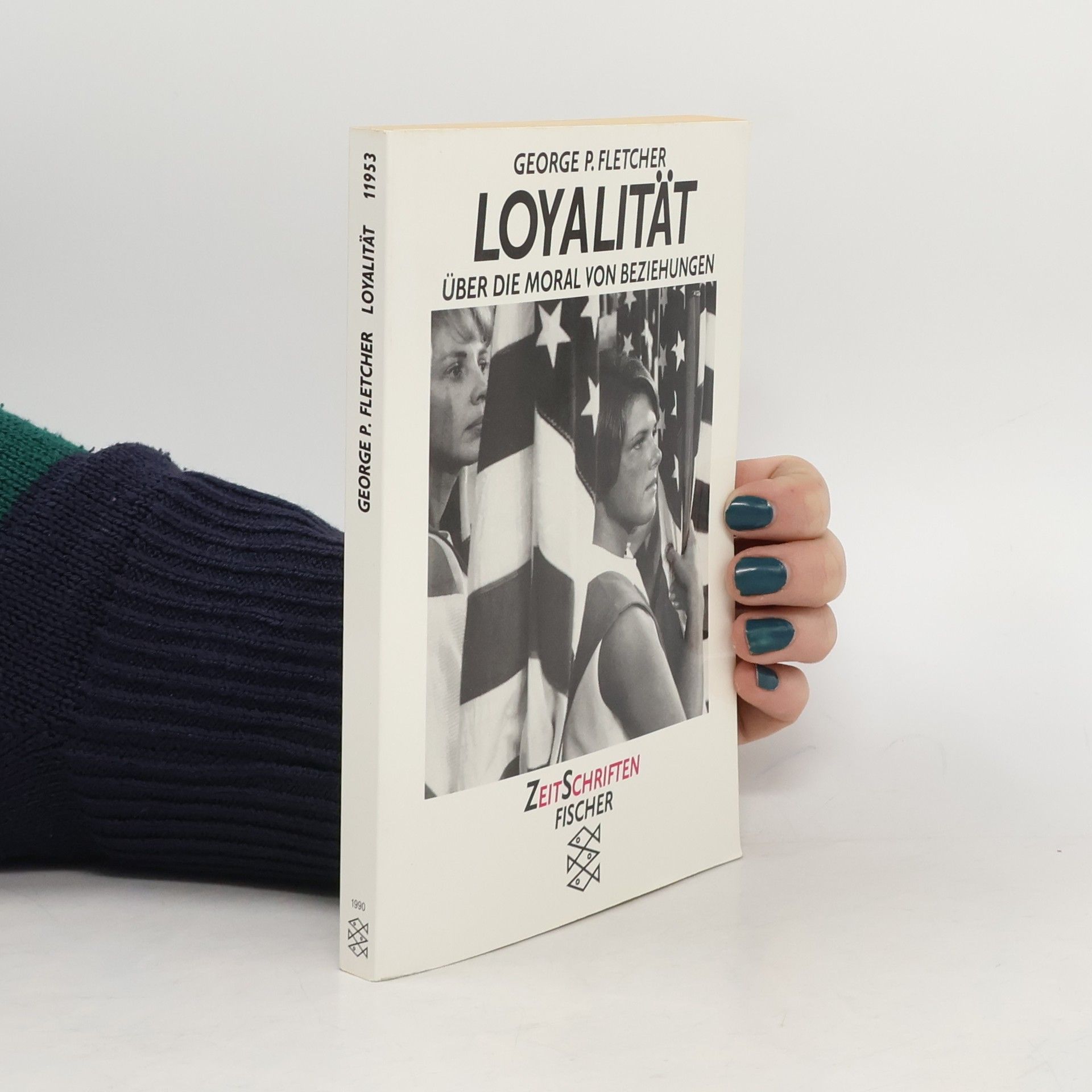 George P. Fletcher Loyalität