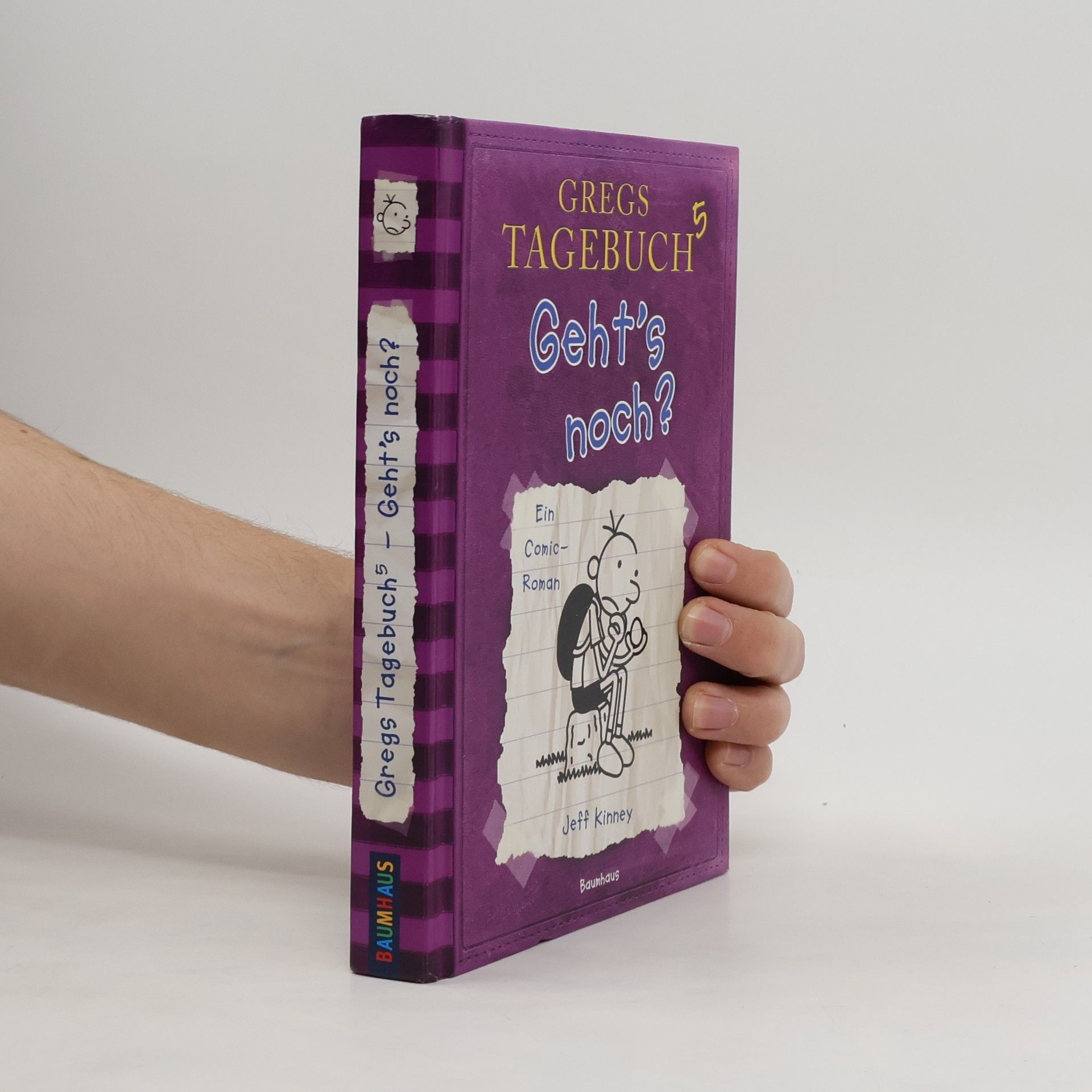 Jeff Kinney Gregs Tagebuch 5. Geht's noch?