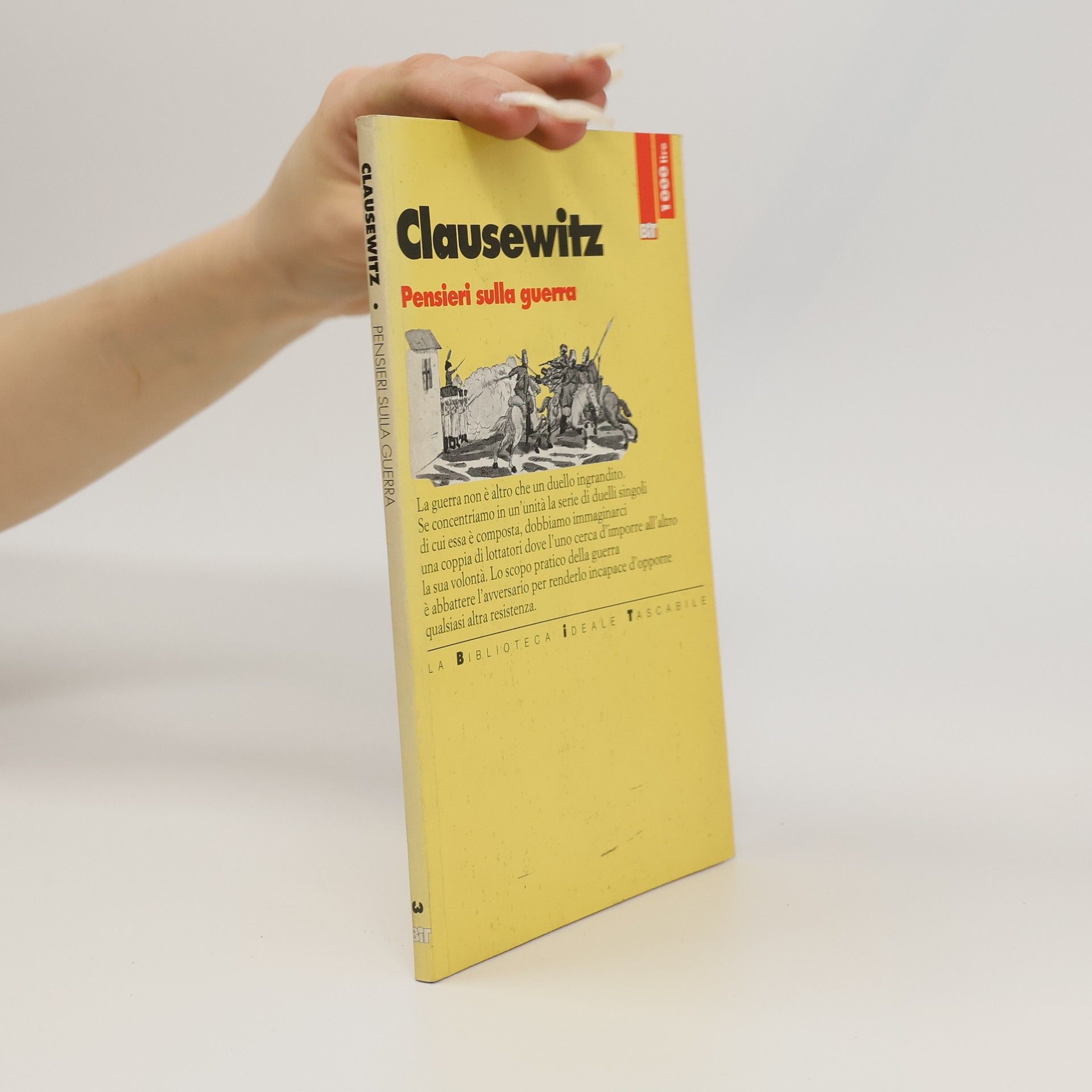 Carl von Clausewitz Pensieri sulla guerra