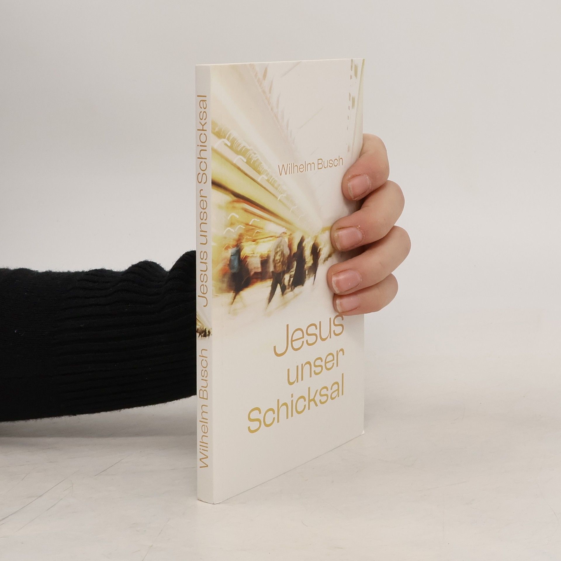 Wilhelm Busch Jesus unser Schicksal