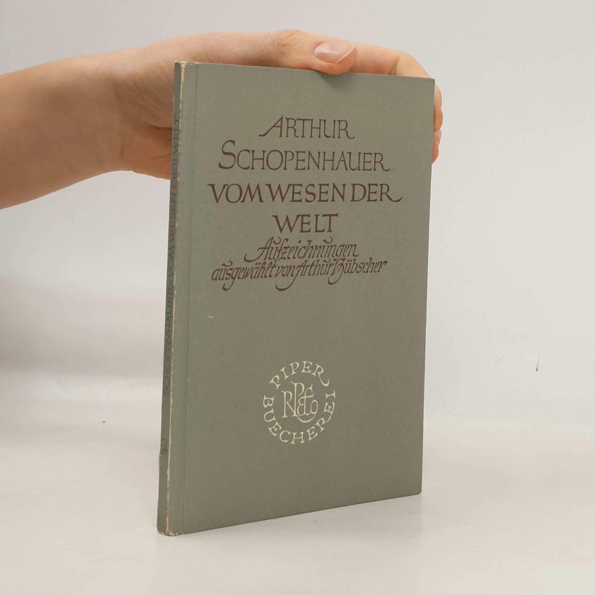 Arthur Schopenhauer Vom Wesen der Welt