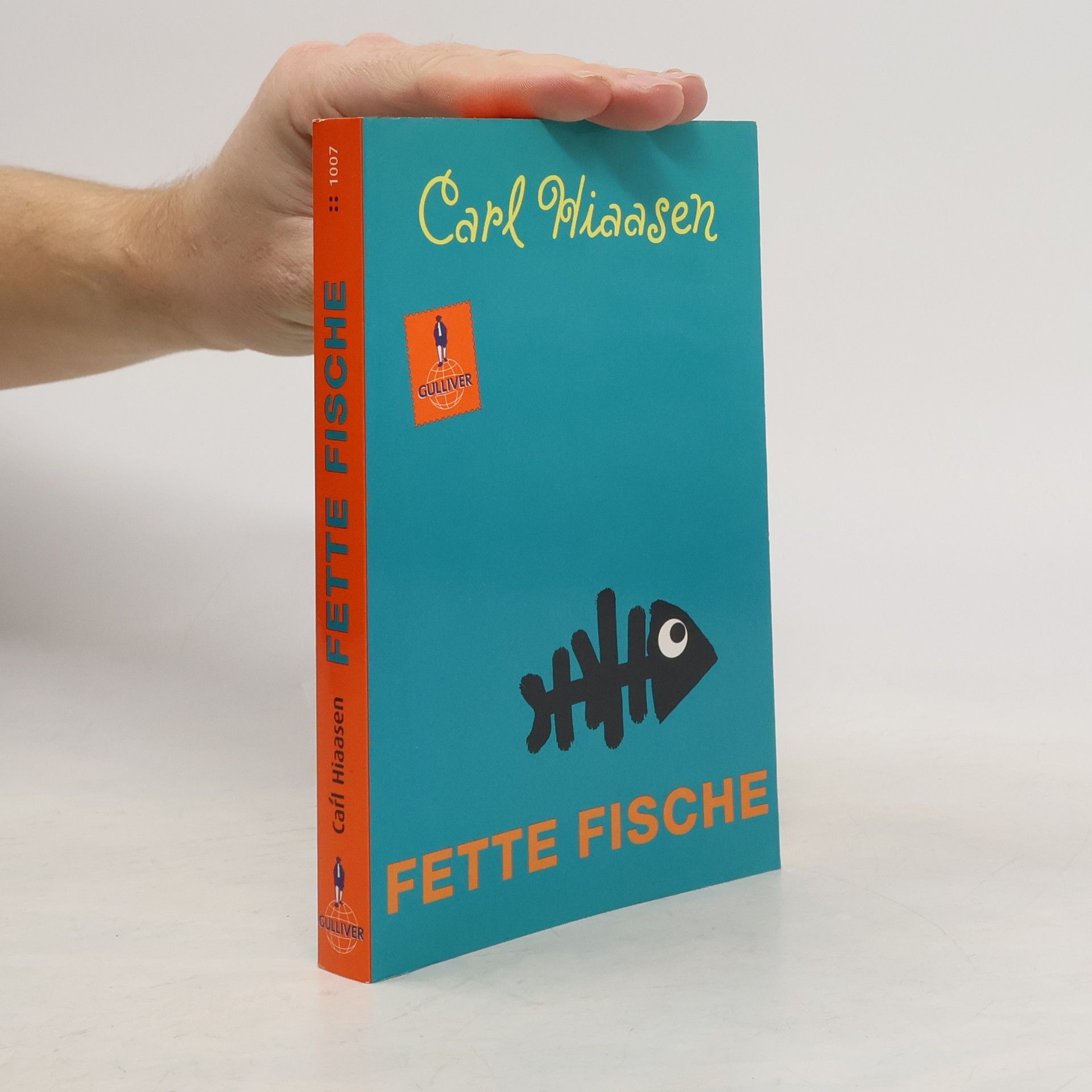 Carl Hiaasen Fette Fische