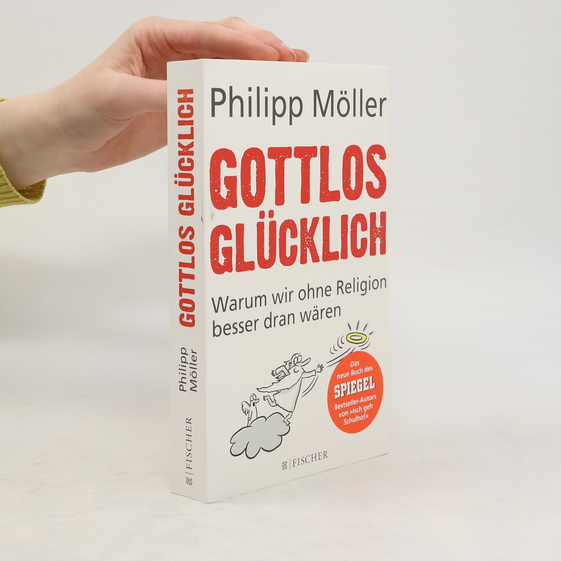 Philipp Möller Gottlos glücklich