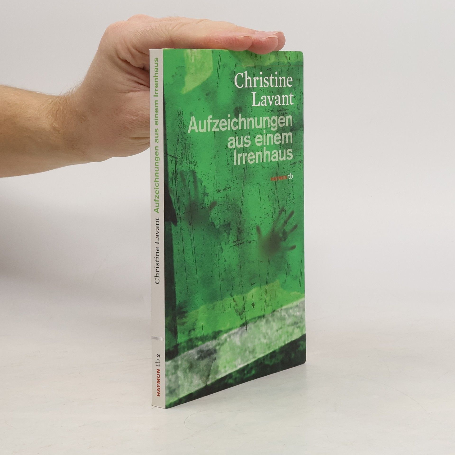 Christine Lavant Aufzeichnungen aus einem Irrenhaus