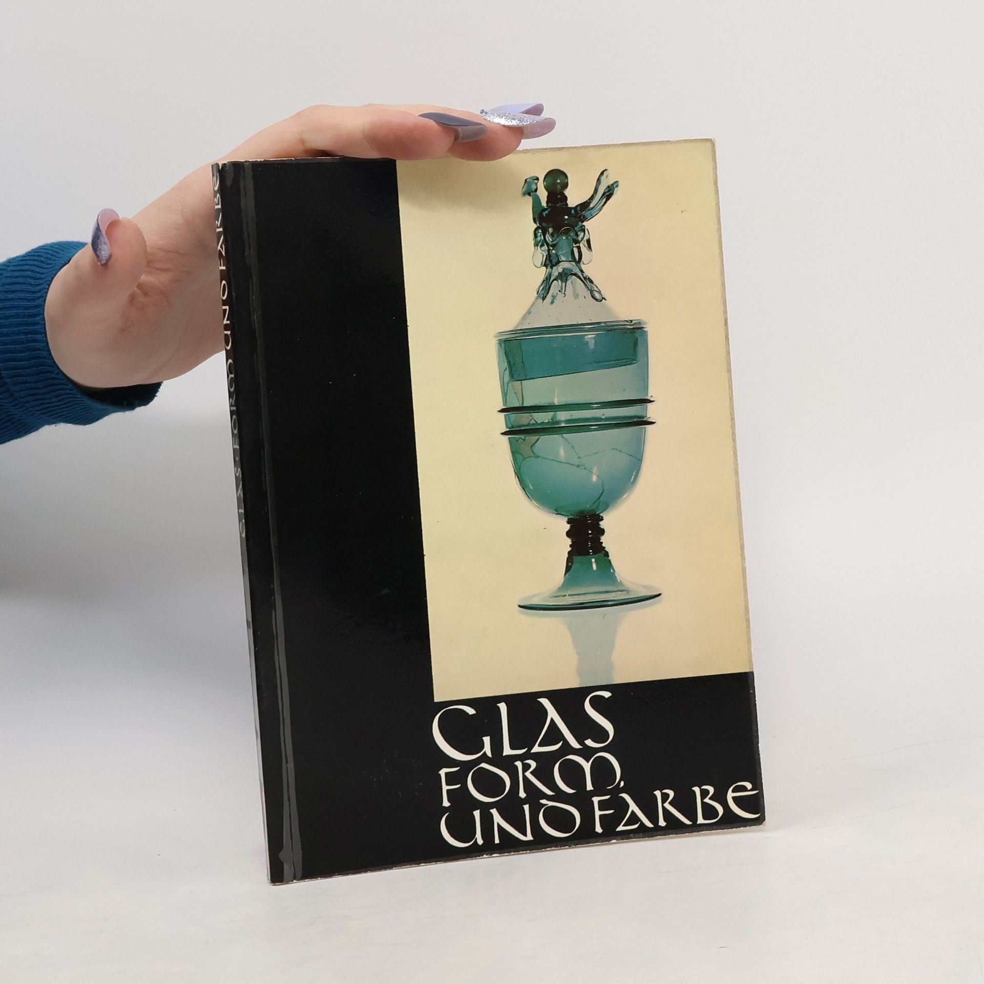 Autorenkollektiv Glas. Form und Farbe