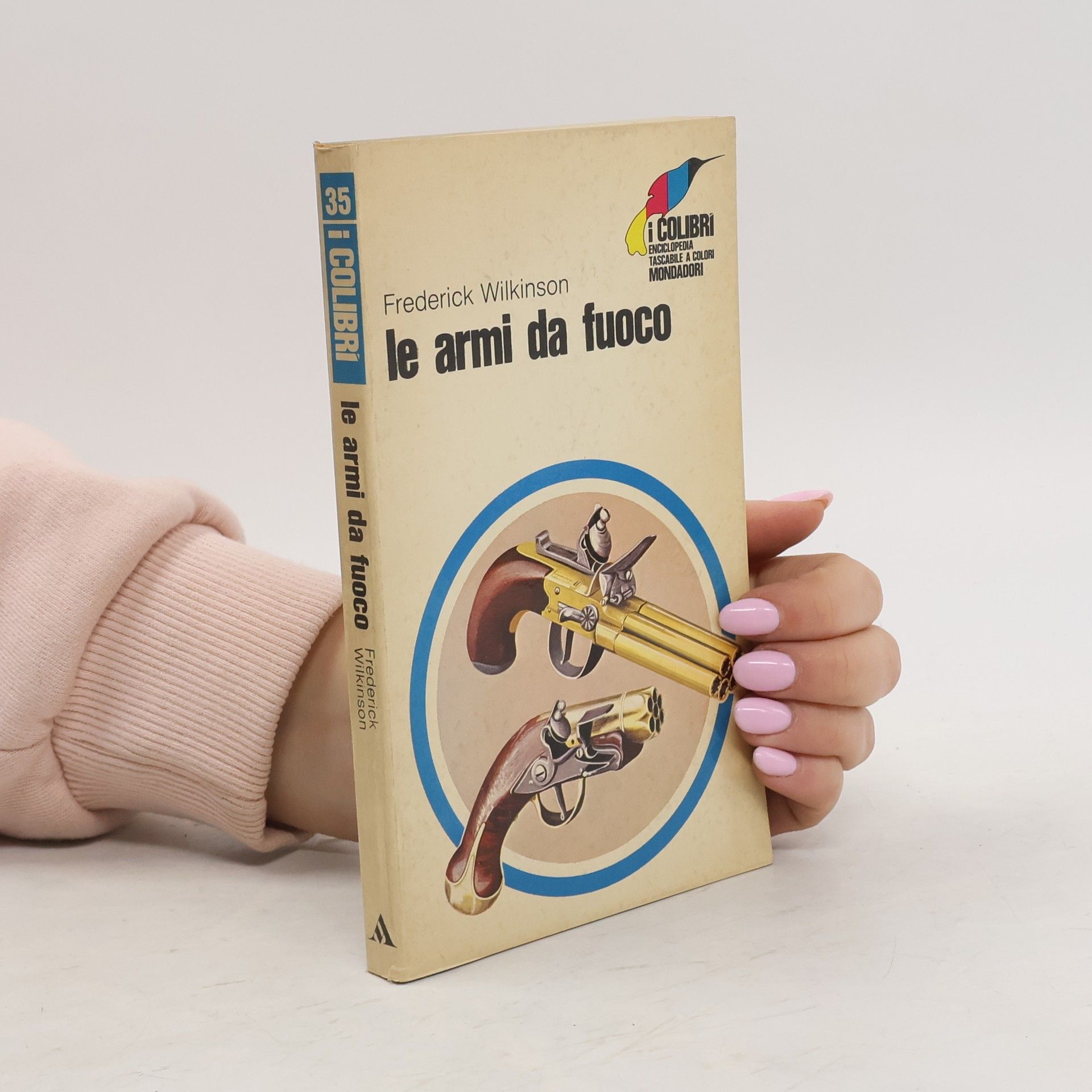 Frederick Edgar Wilkinson Le armi da Fuoco