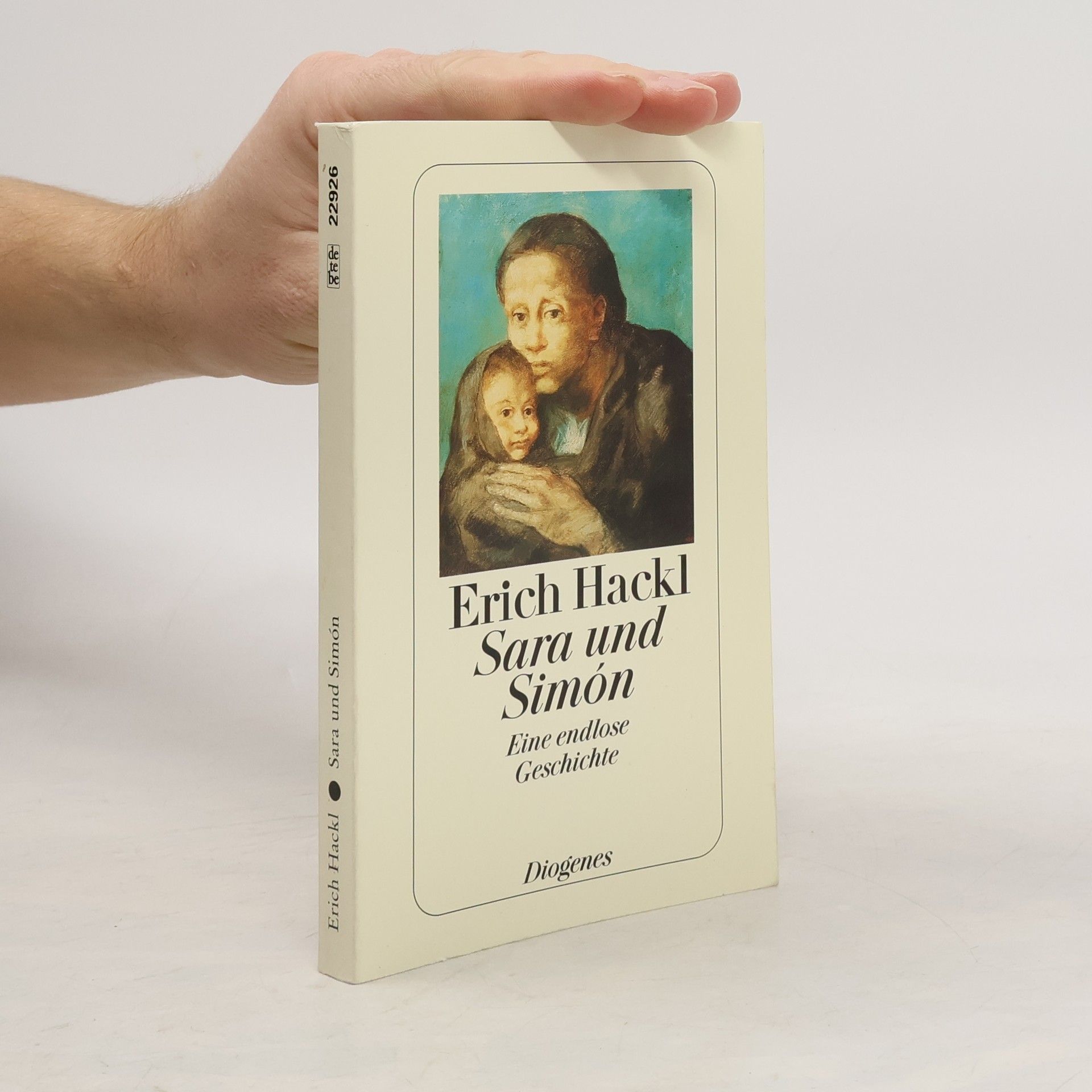 Erich Hackl Sara und Simón : eine endlose Geschichte