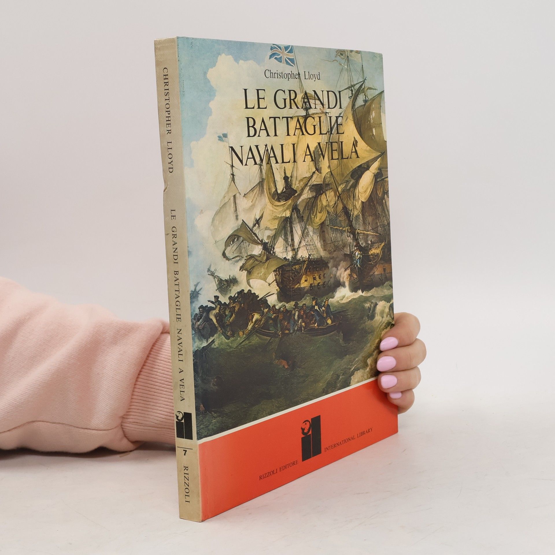 Christopher Lloyd Le grandi battaglie navali a vela