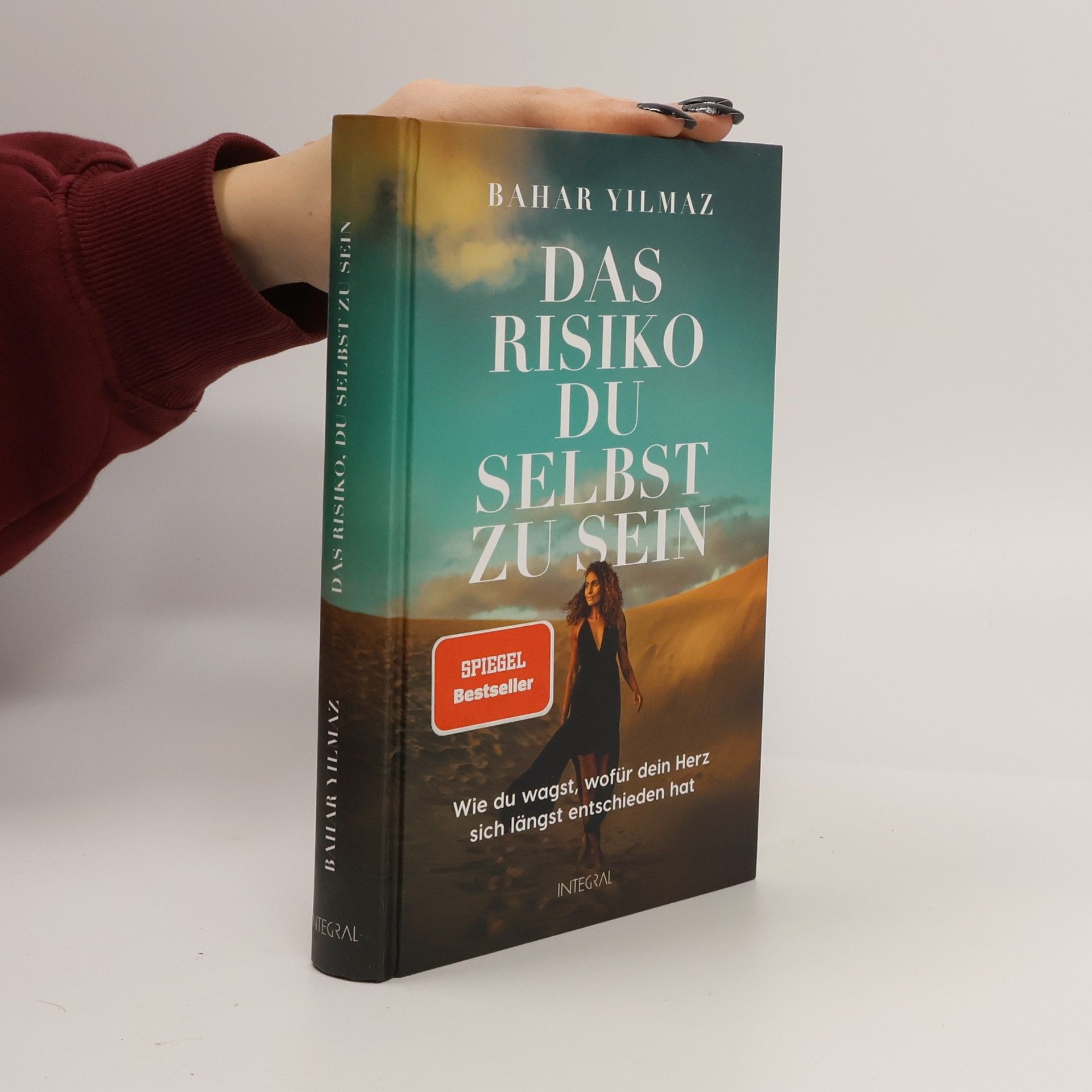 Bahar Yilmaz Das Risiko, du selbst zu sein