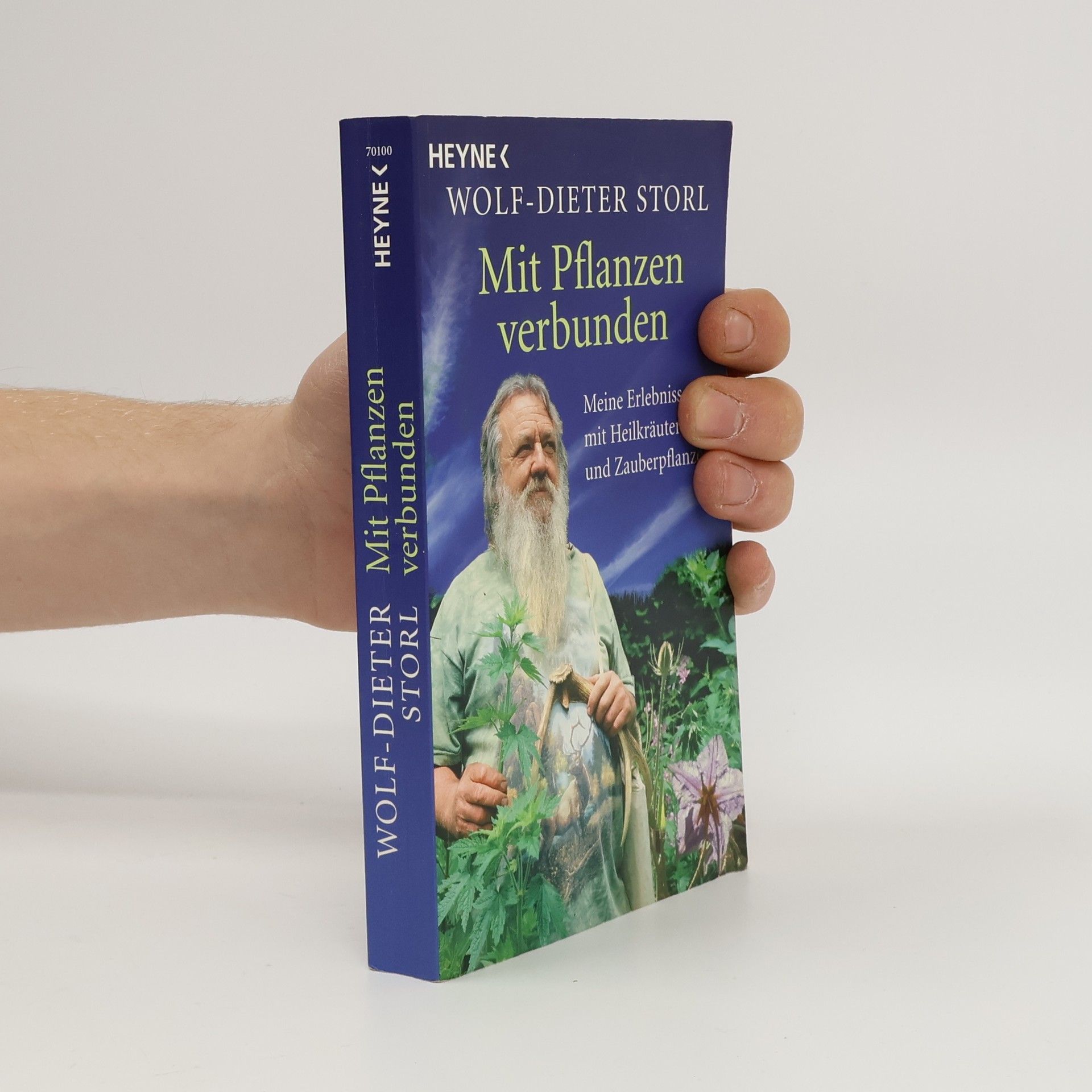 Wolf Dieter Storl Mit Pflanzen verbunden