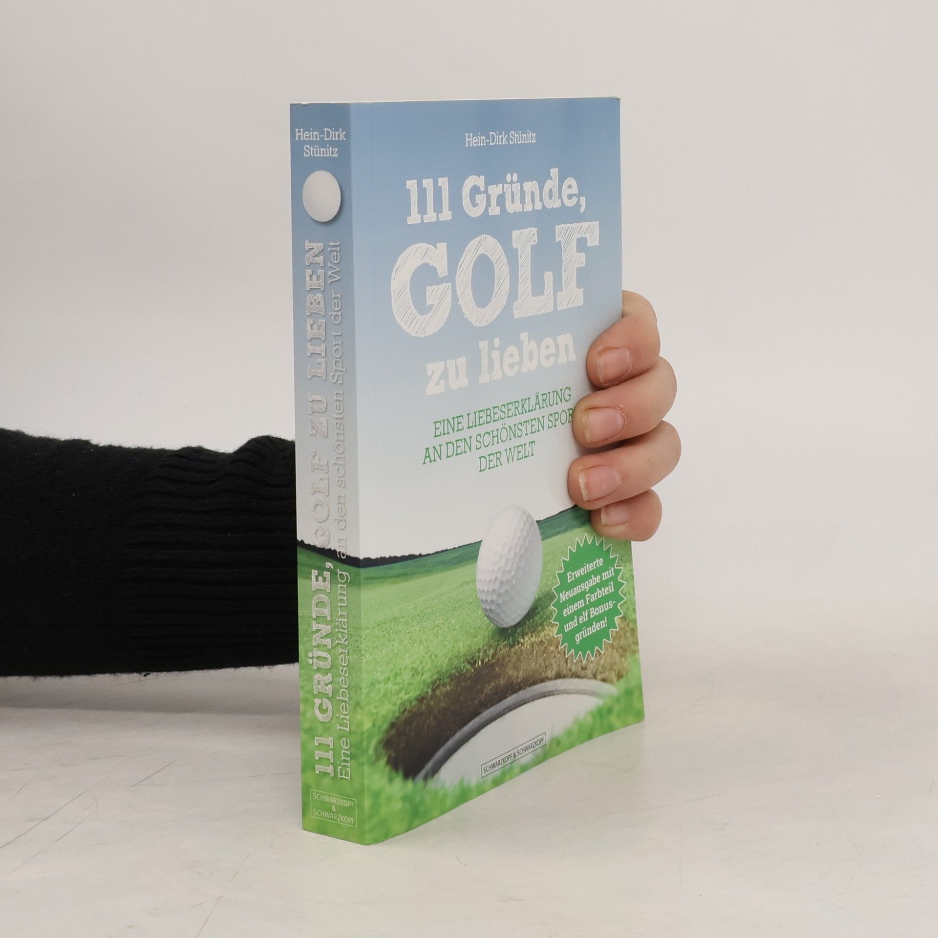 Hein-Dirk Stünitz 111 Gründe, Golf zu lieben
