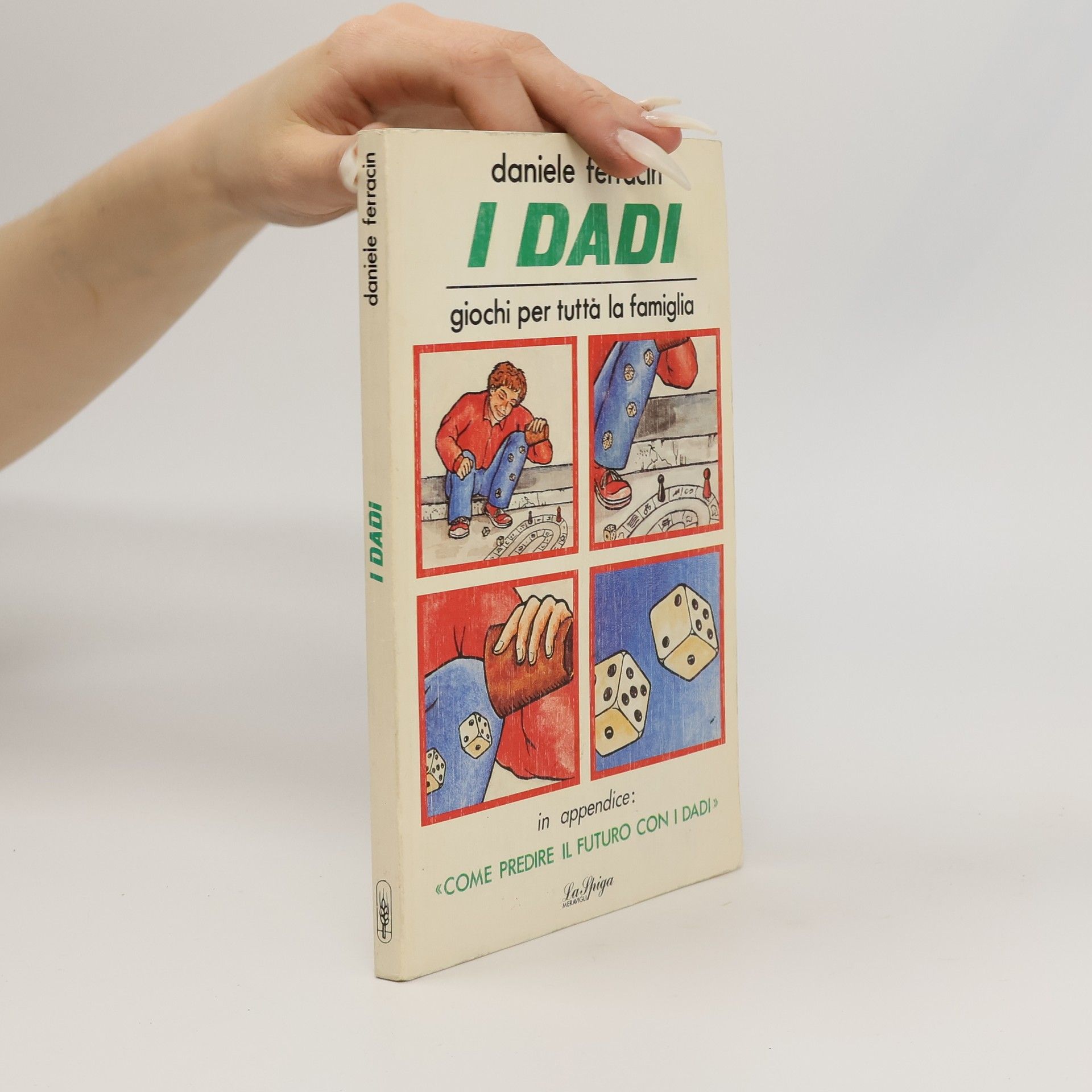 Daniele Ferracin I dadi