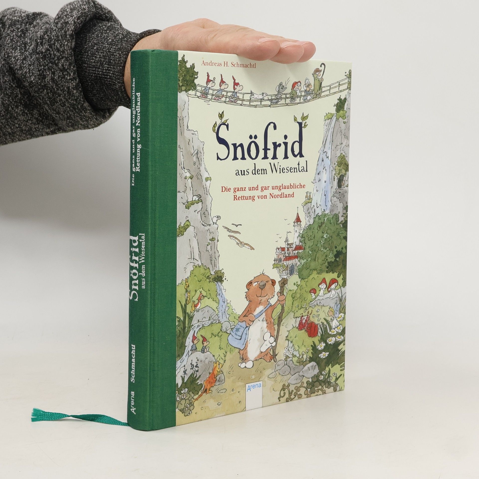 Andreas H. Schmachtl Snöfrid aus dem Wiesental - die ganz und gar unglaubliche Rettung von Nordland