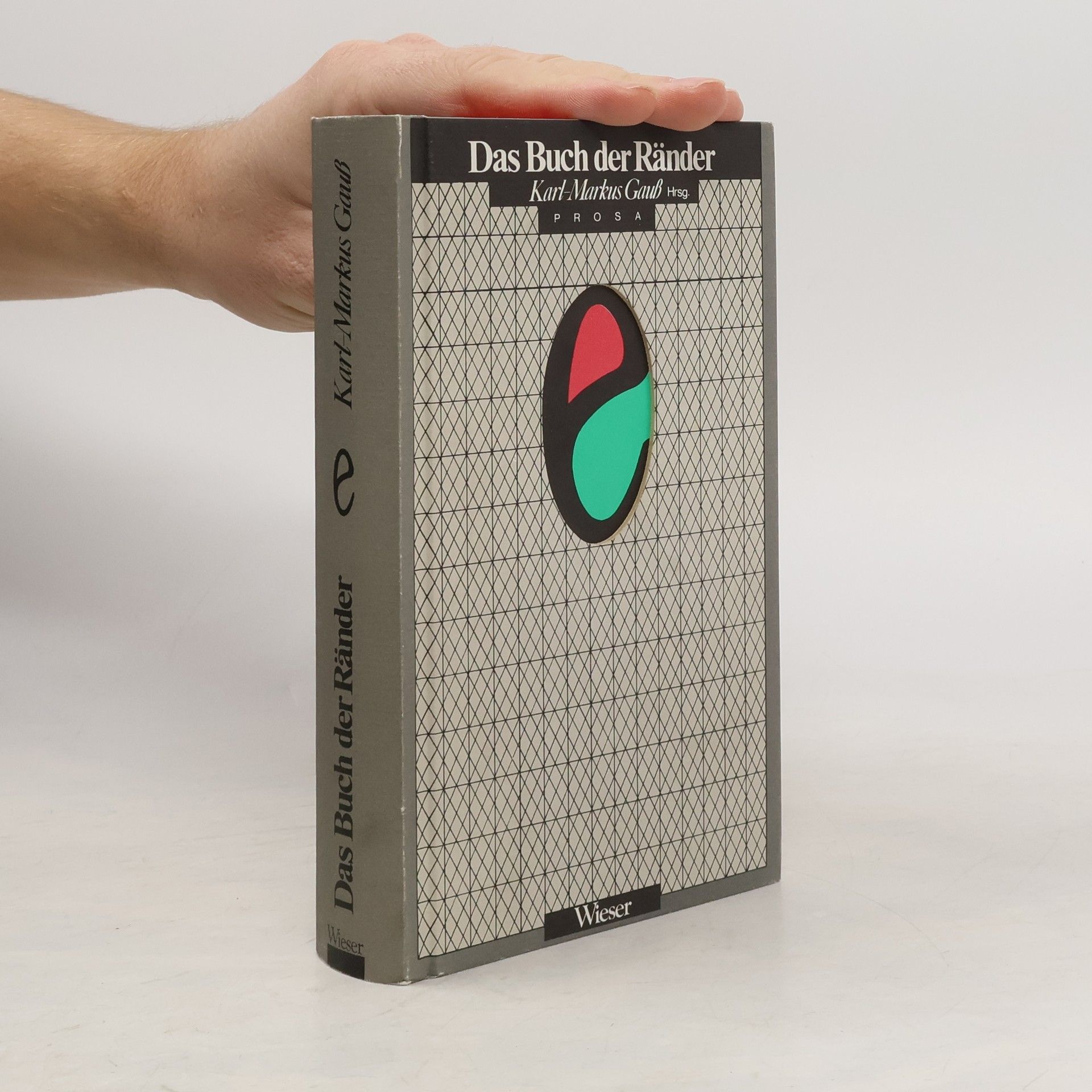 Karl-Markus Gauß Das Buch der Ränder