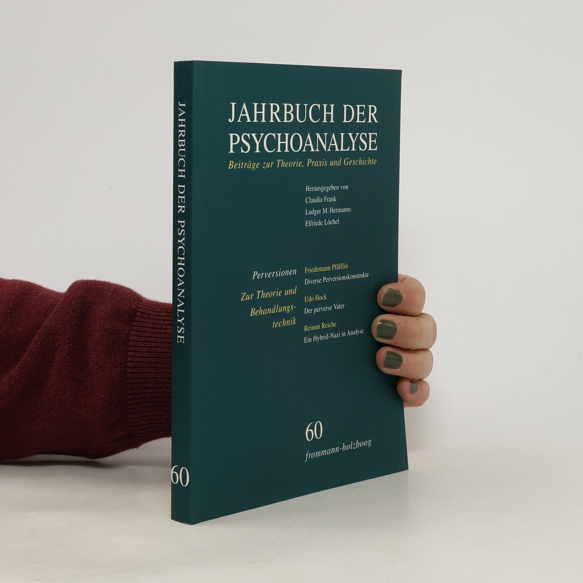 Autorenkollektiv Jahrbuch der Psychoanalyse 60
