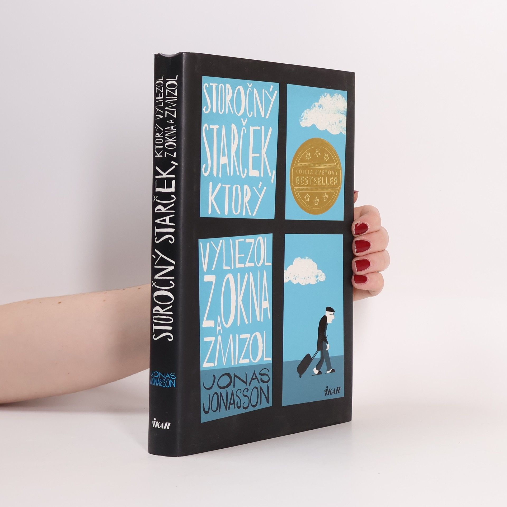 Jonas Jonasson Storočný starček, ktorý vyliezol z okna a zmizol