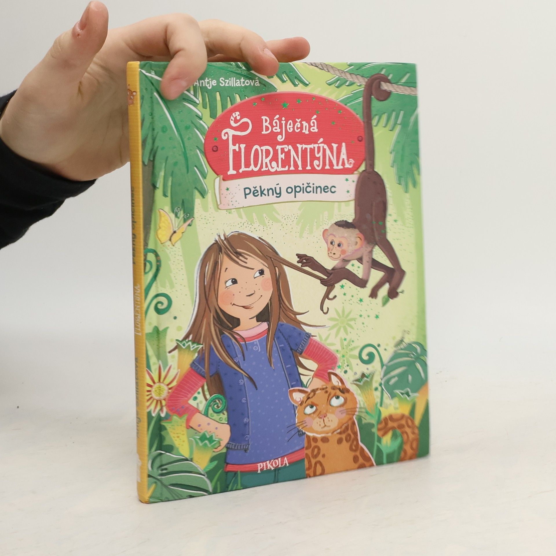 Antje Szillat Báječná Florentýna. Pěkný opičinec