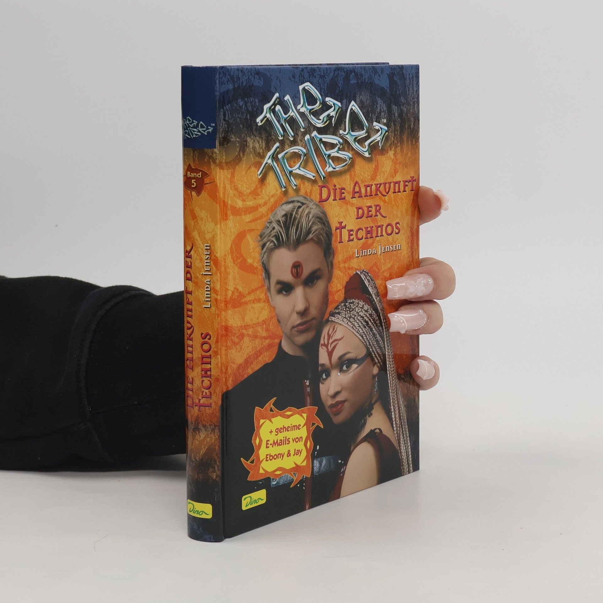Linda Jensen The Tribe. Die Ankuft der Technos
