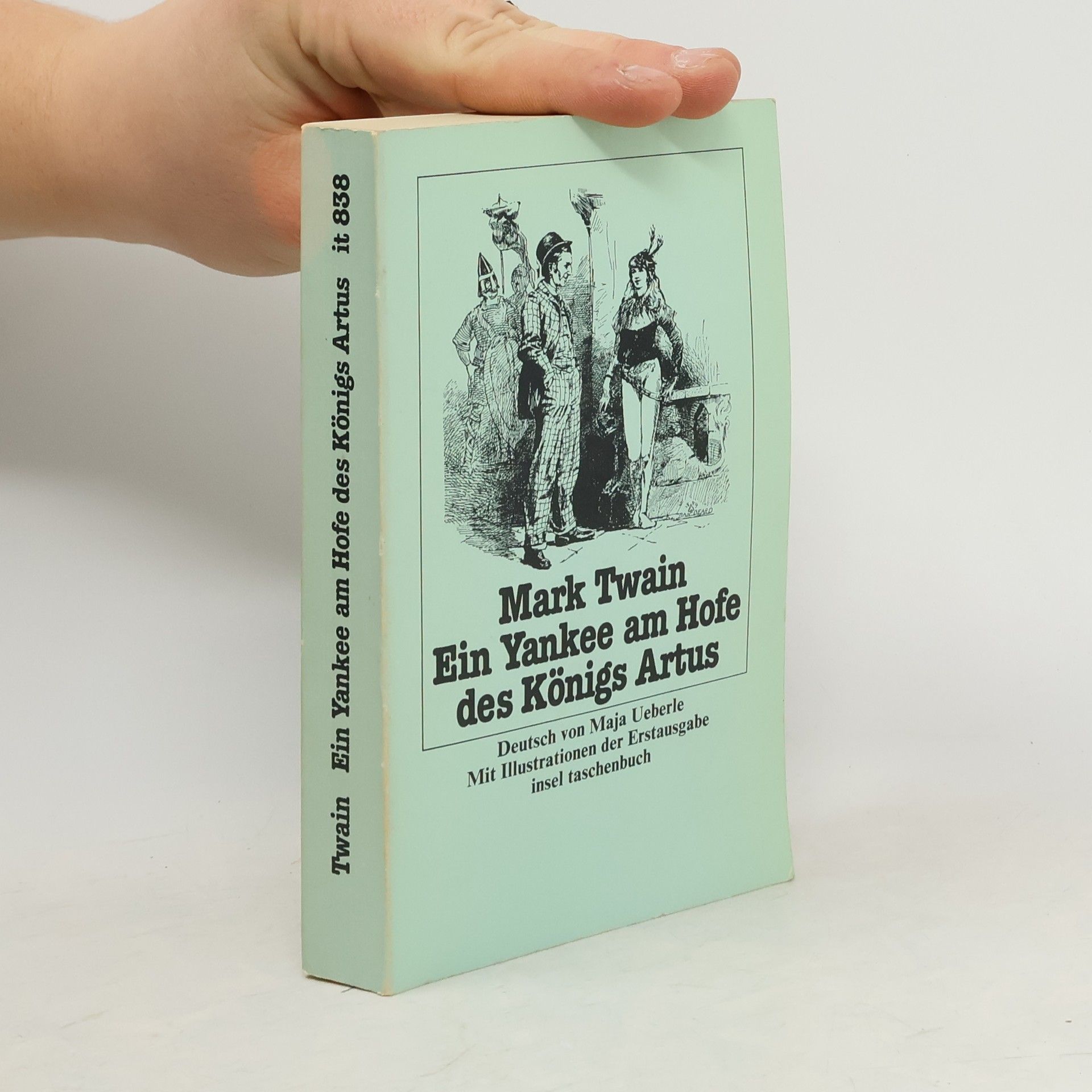 Mark Twain Ein Yankee am Hofe des Königs Artus