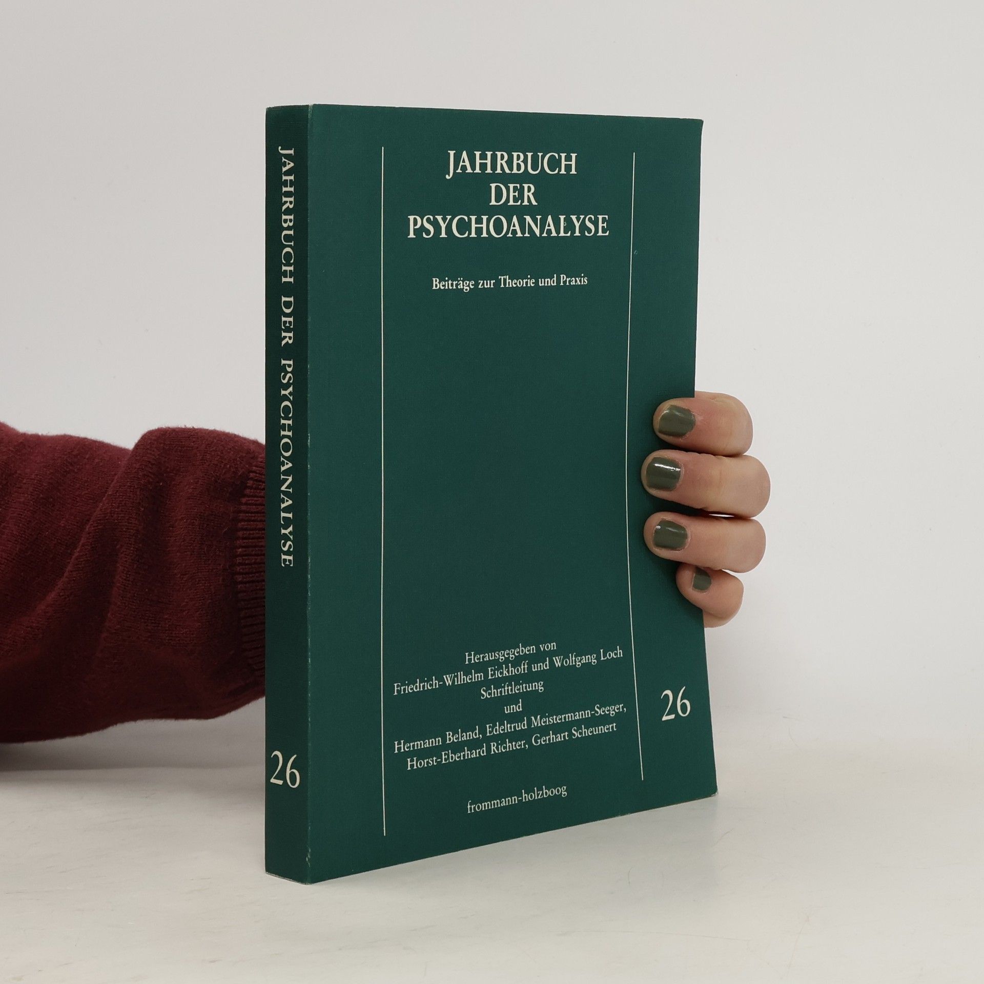 Friedrich-Wilhelm Eickhoff Jahrbuch der Psychoanalyse 26