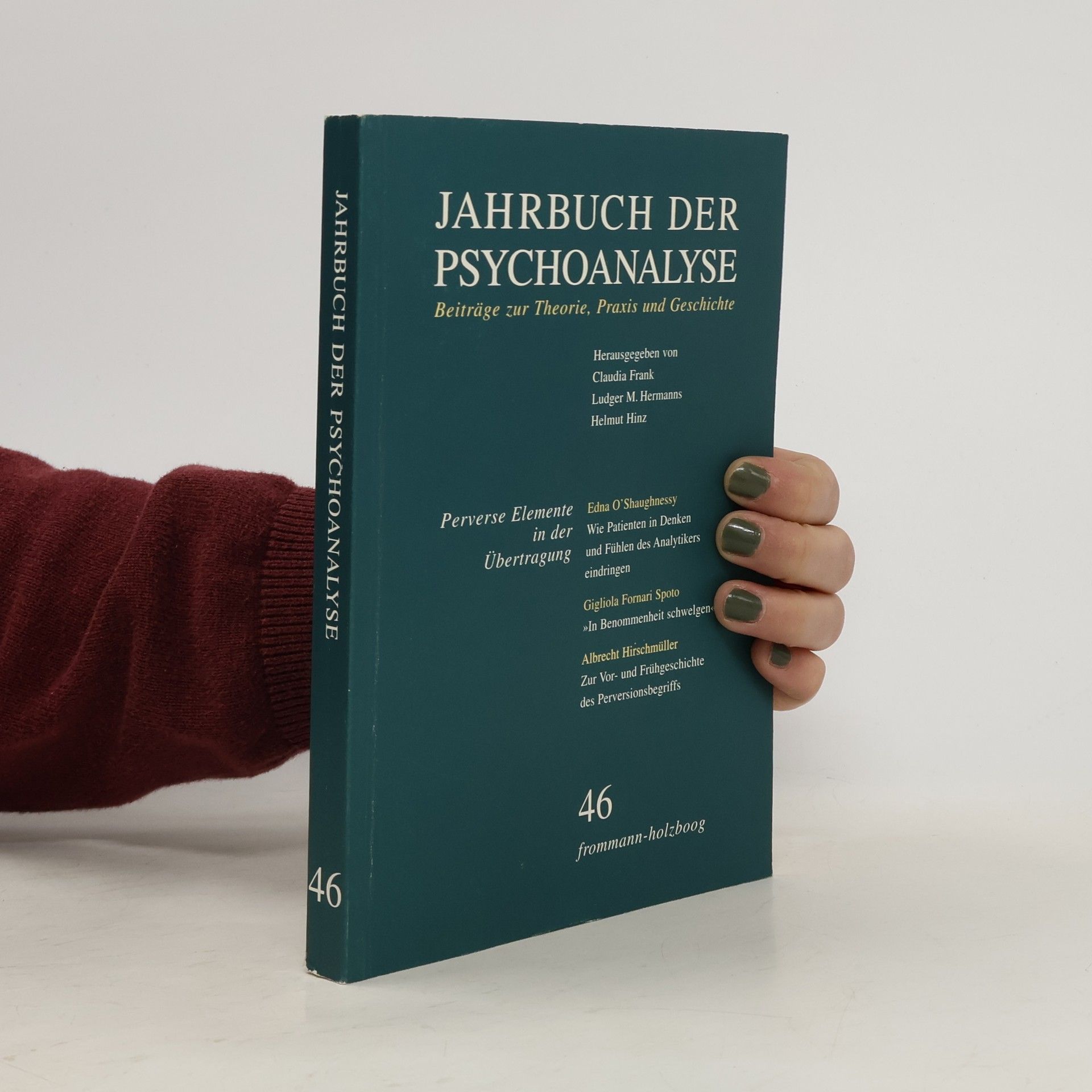 Jahrbuch der Psychoanalyse / Band 46: 'Perverse Elemente in der Übertragung'