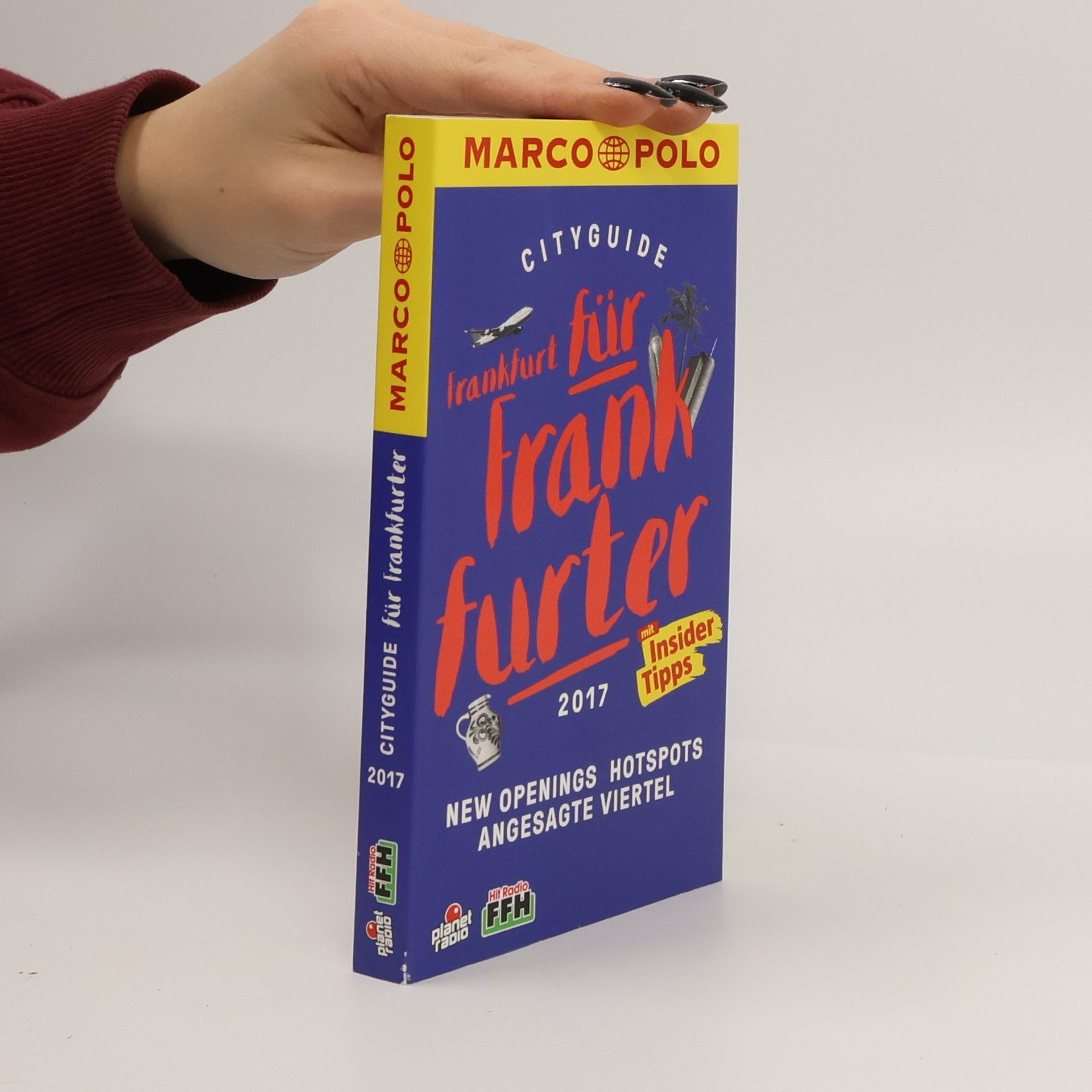 Stefanie Kreutzer MARCO POLO Cityguide - 2017: Frankfurt für Frankfurter
