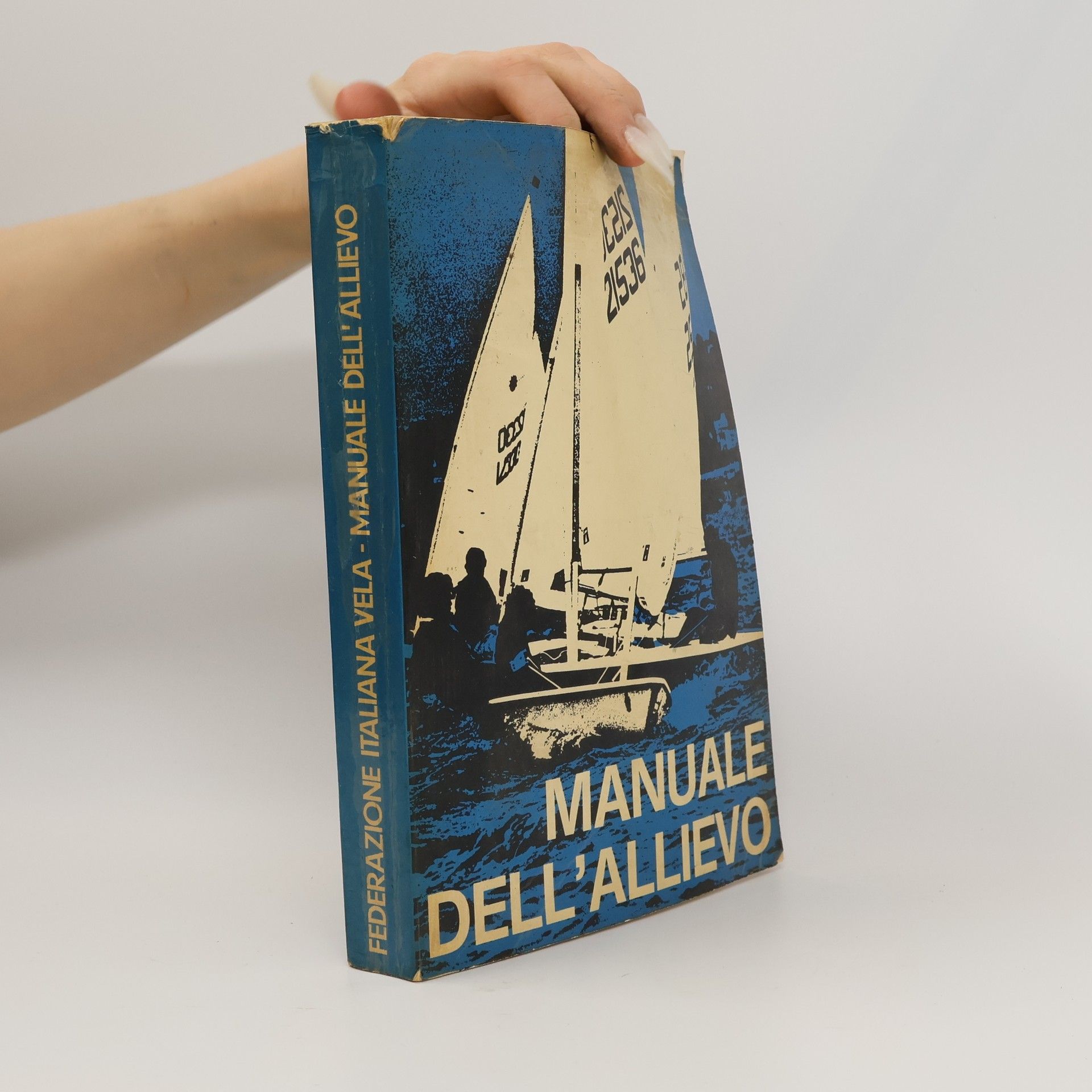Federazione Italiana Vela Manuale dell'allievo