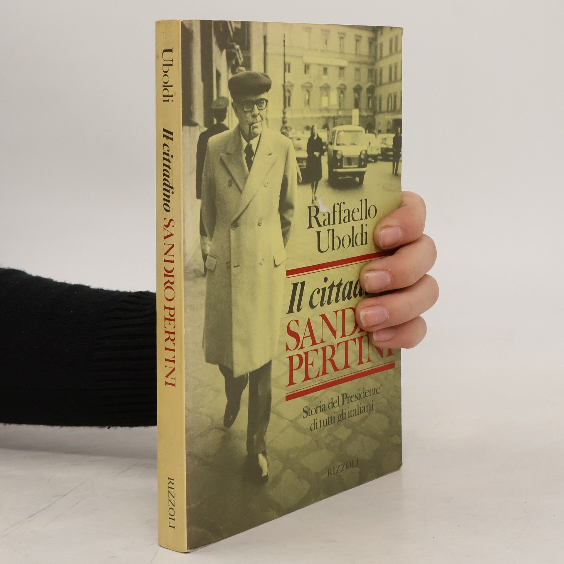 Raffaello Uboldi Il cittadino Sandro Pertini