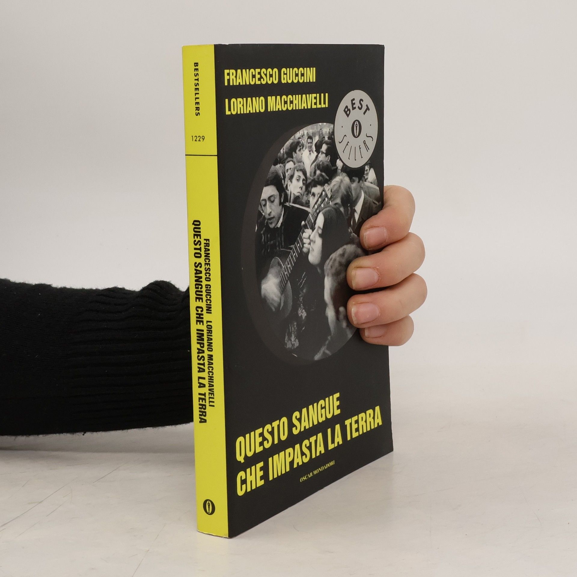 Francesco Guccini Oscar bestsellers - 1229: Questo sangue che impasta la terra