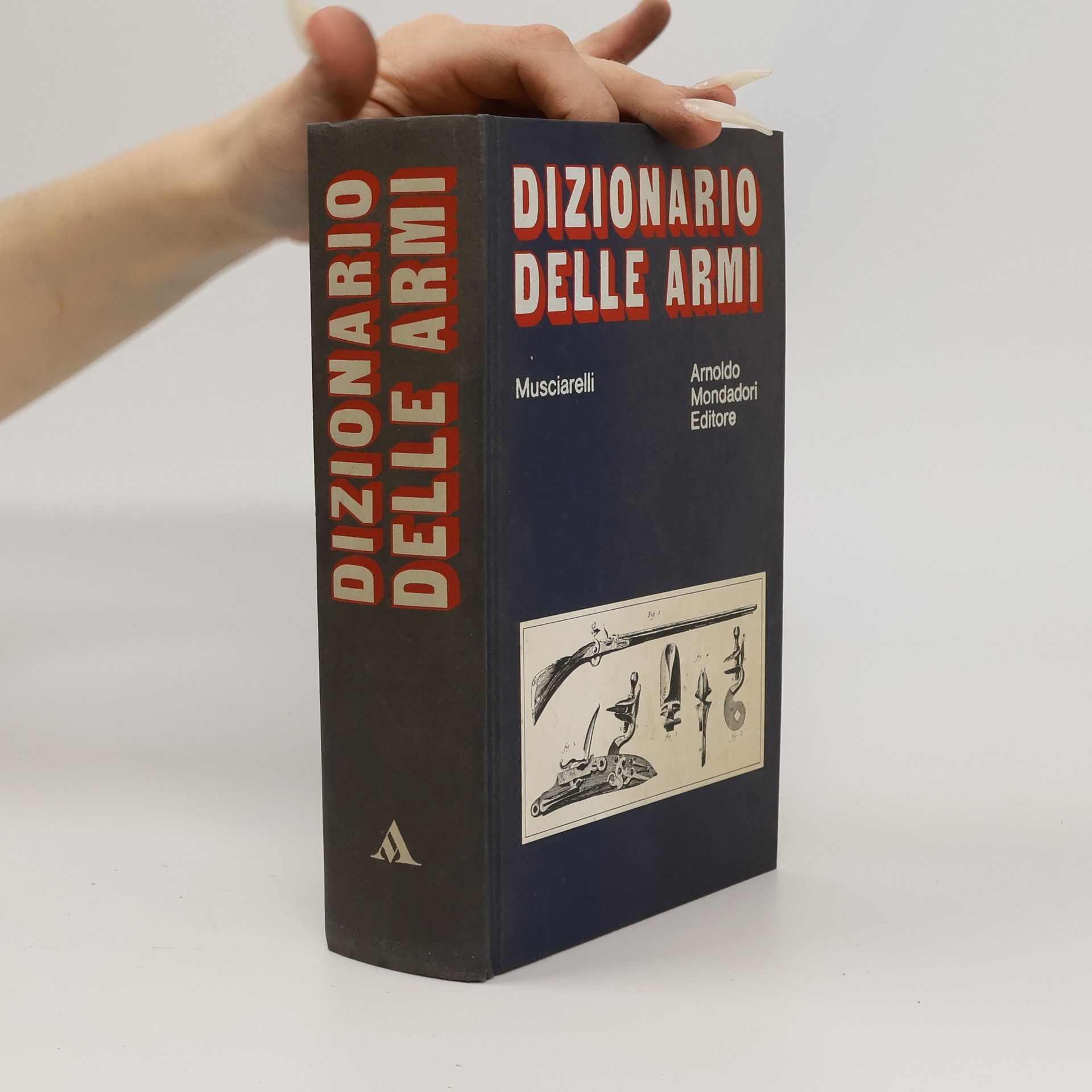 AA.VV. Dizionario delle armi