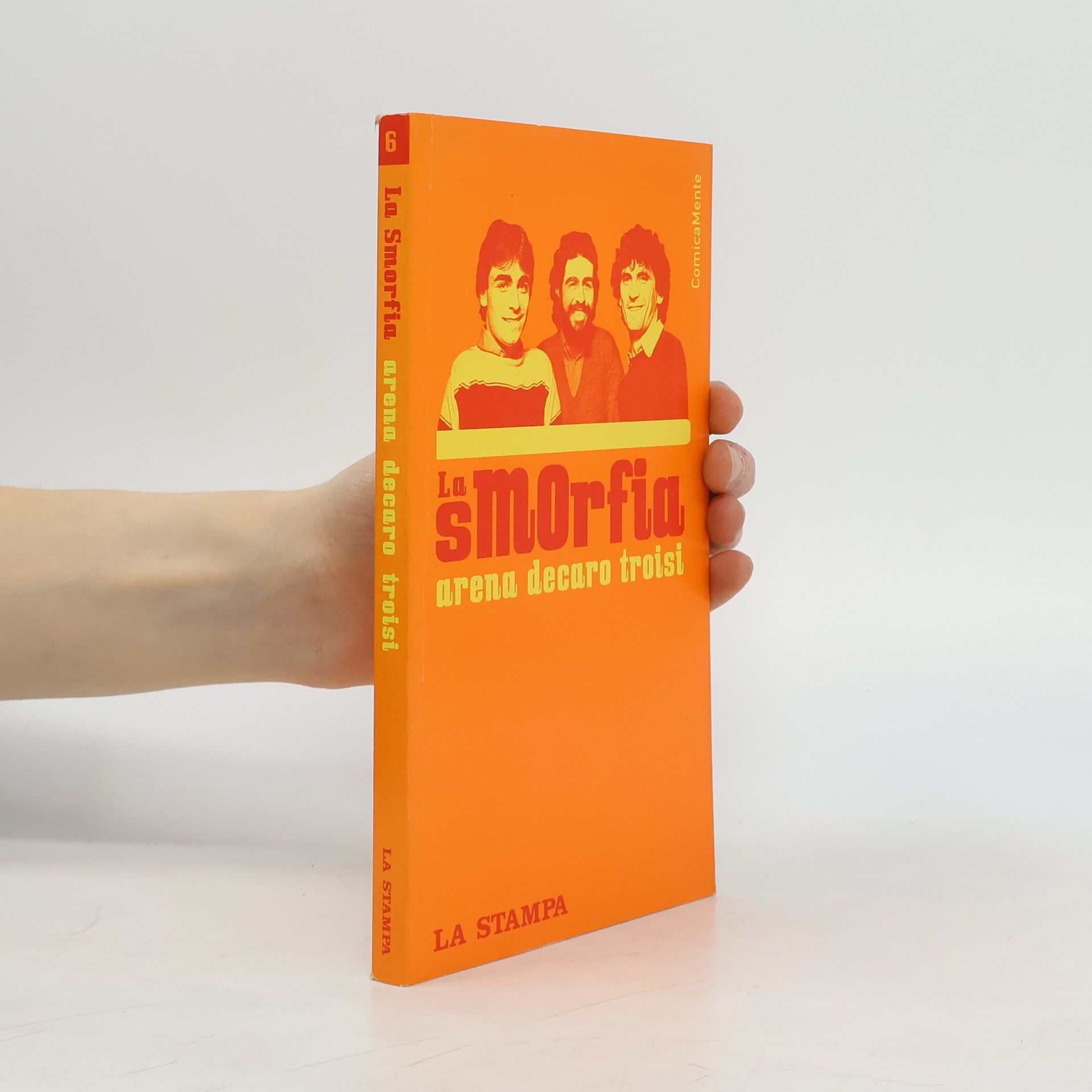 Auteurscollectief La Smorfia