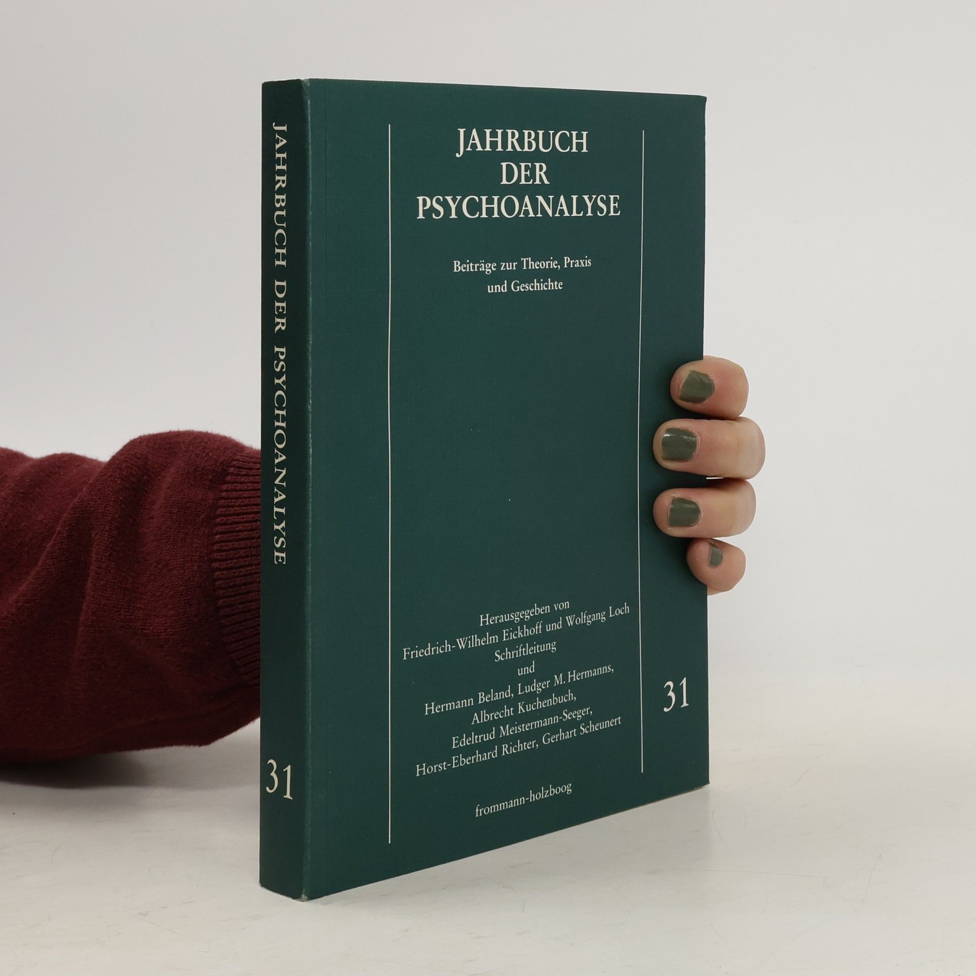 Autorenkollektiv Jahrbuch der Psychoanalyse 31