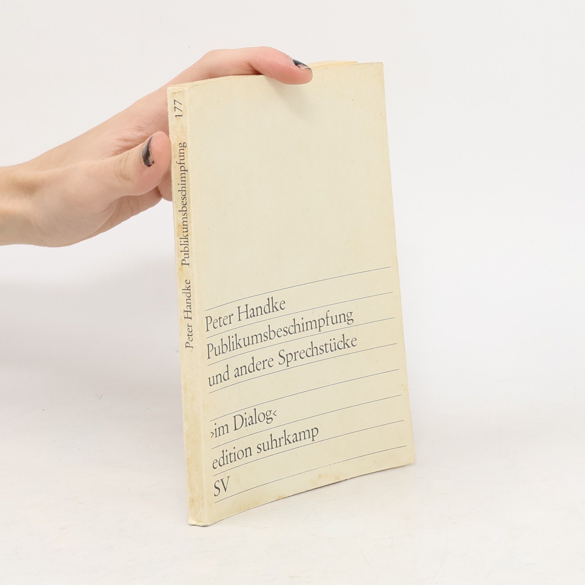 Peter Handke Winston Publikumsbeschimpfung und andere Sprechstücke