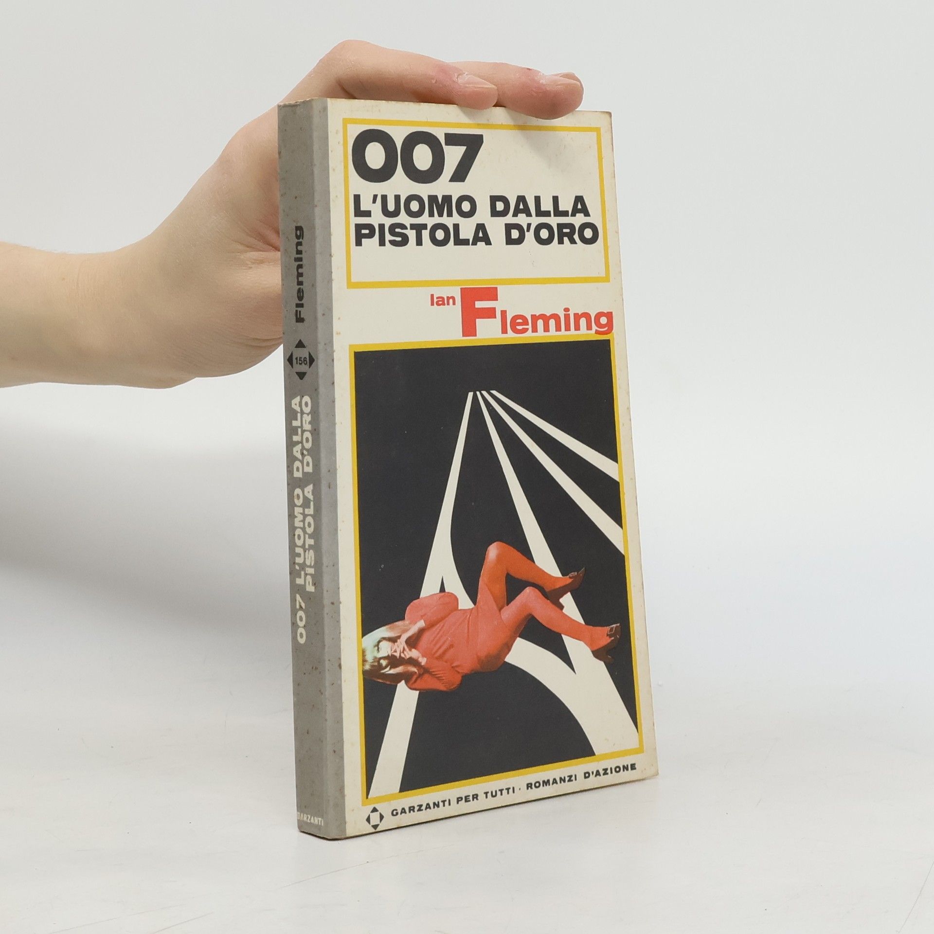 Ian Fleming 007 L´uomo Dalla Pistola D´oro