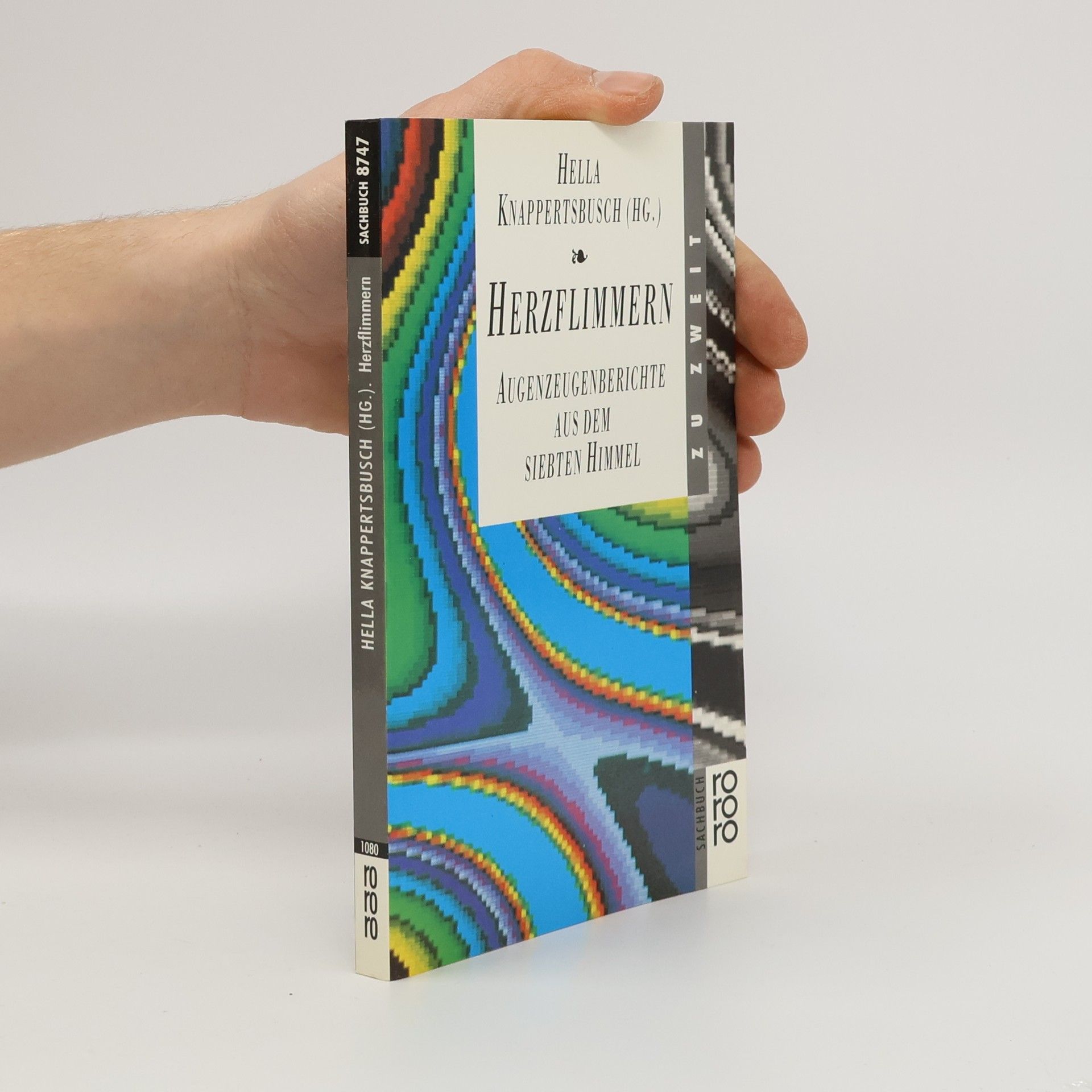 Herzflimmern. Augenzeugenberichte aus dem siebten Himmel. zu zweit.