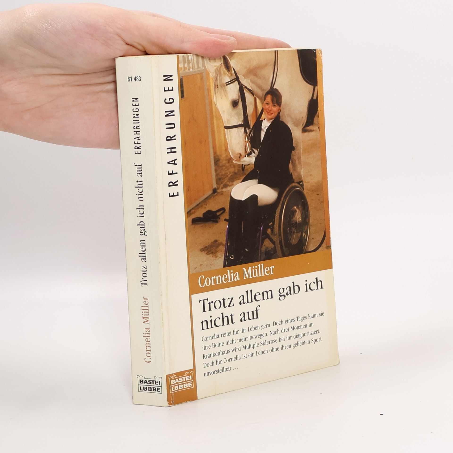 Cornelia Müller Trotz allem gab ich nicht auf