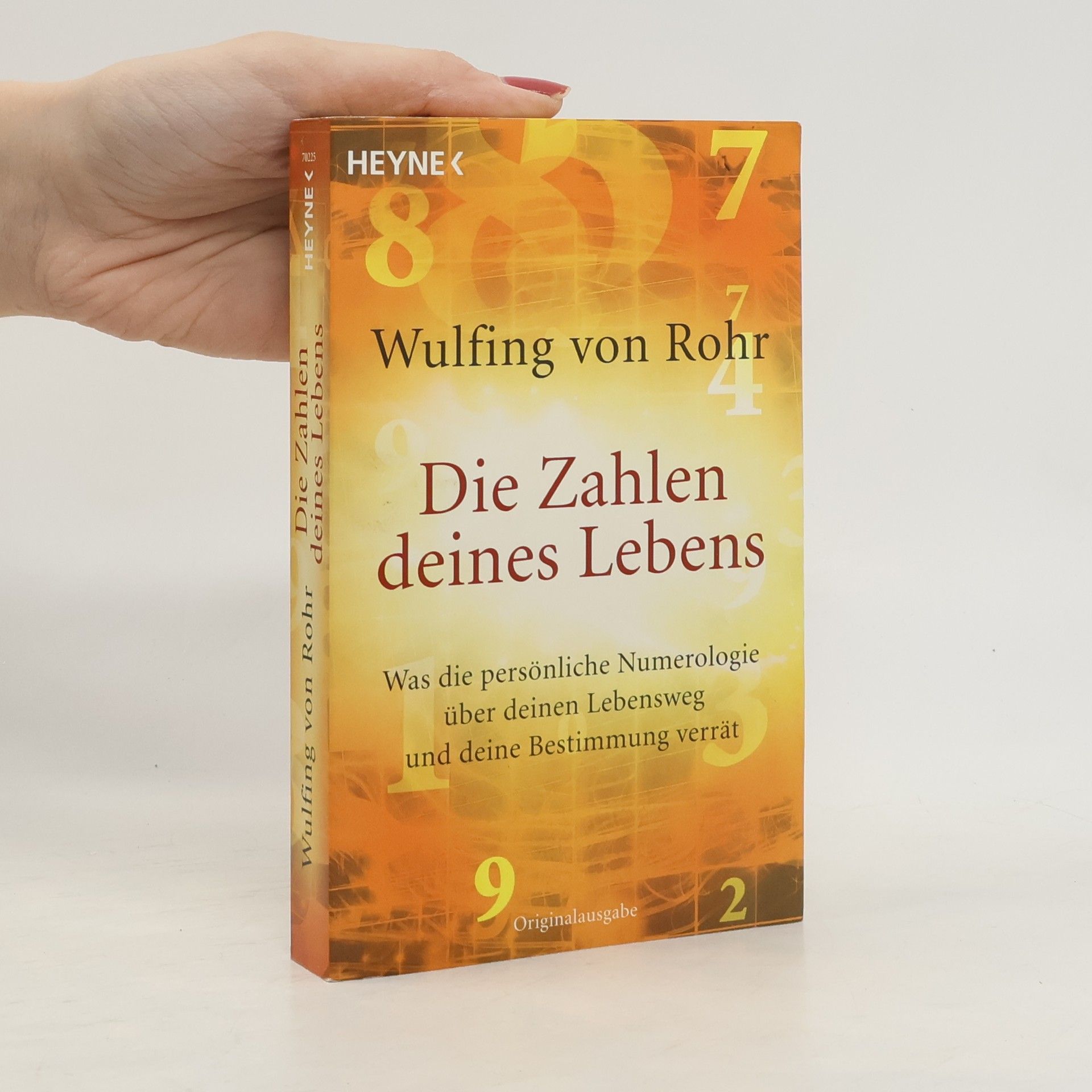 Wulfing von Rohr Die Zahlen deines Lebens