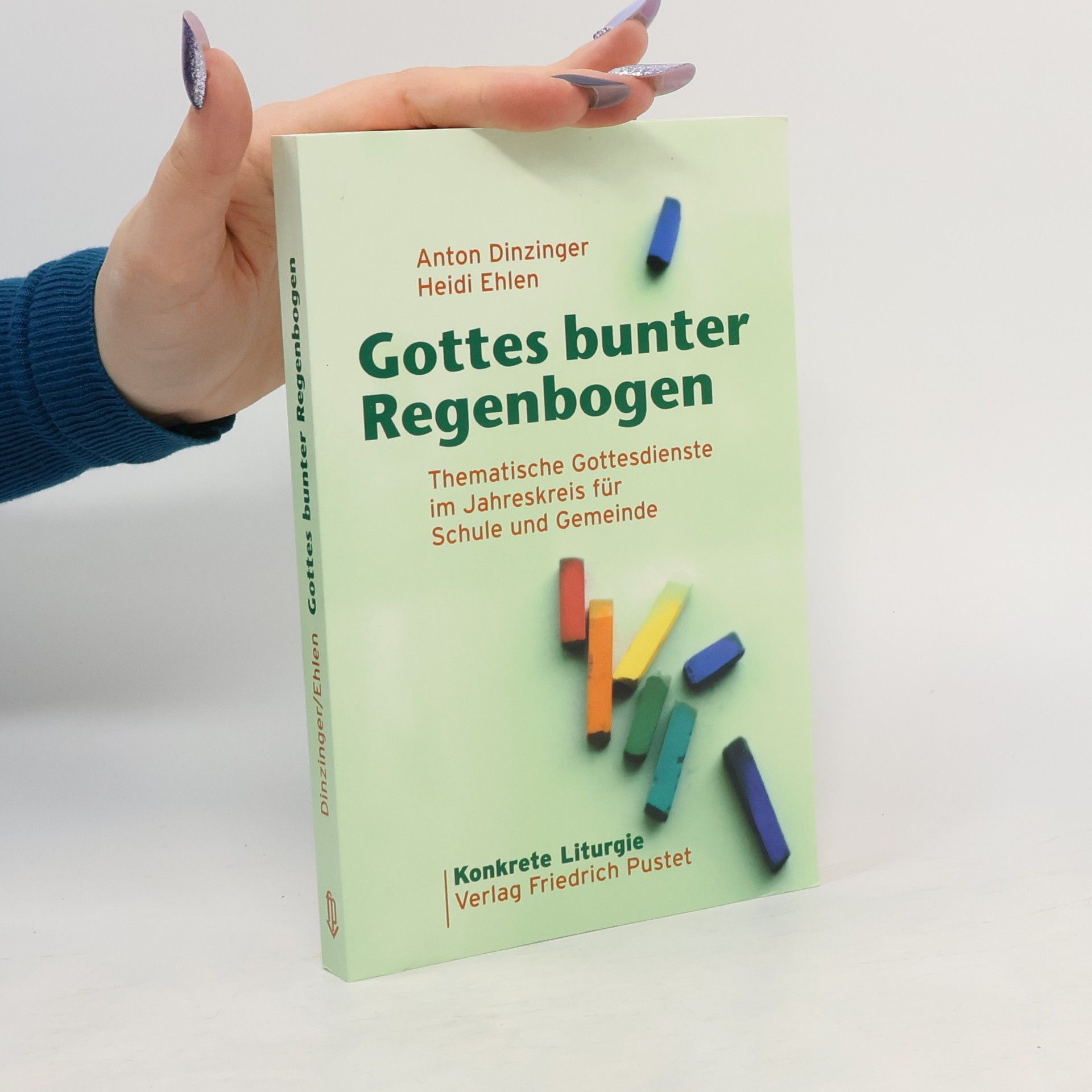 Anton Dinzinger Gottes bunter Regenbogen