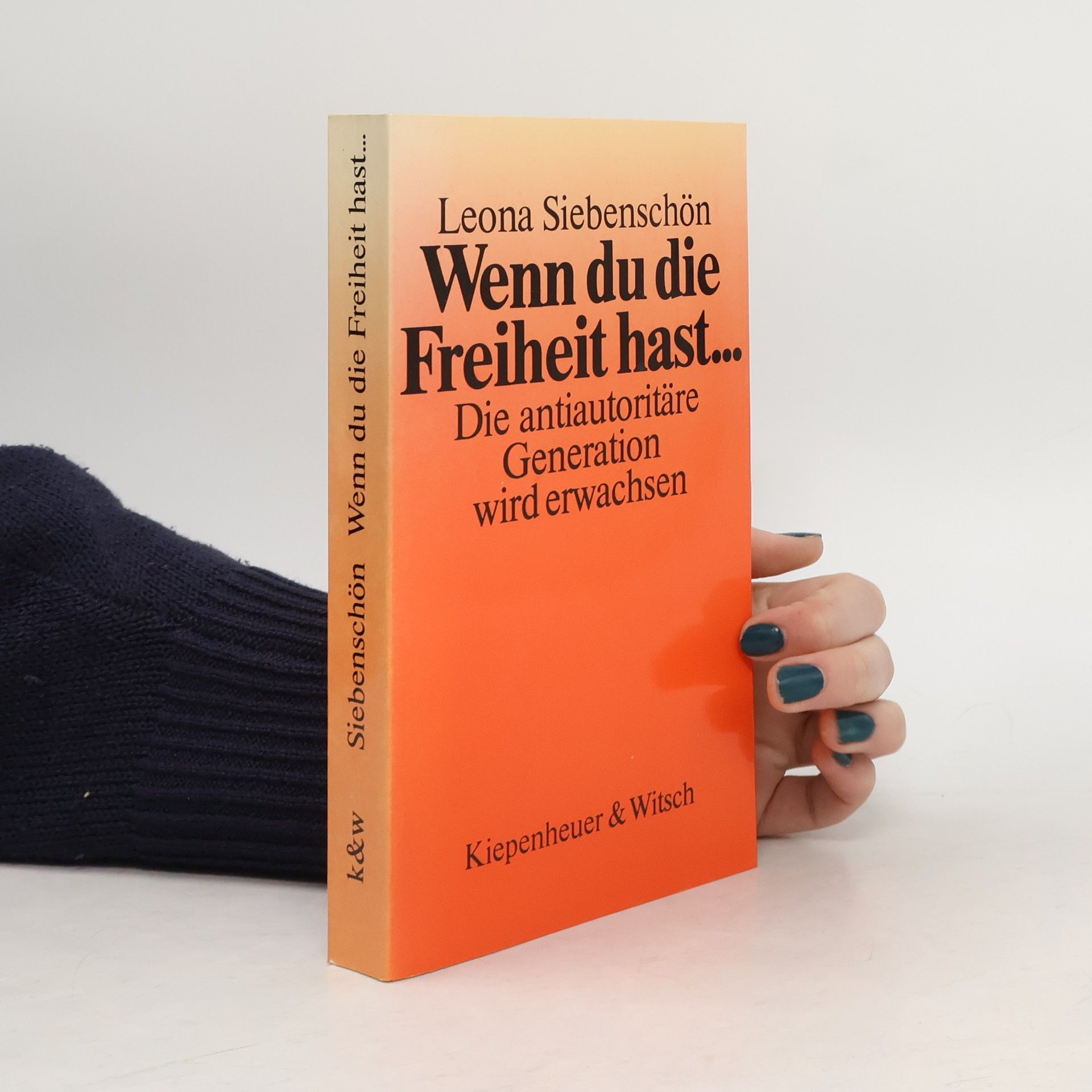 Wenn du die Freiheit hast ...