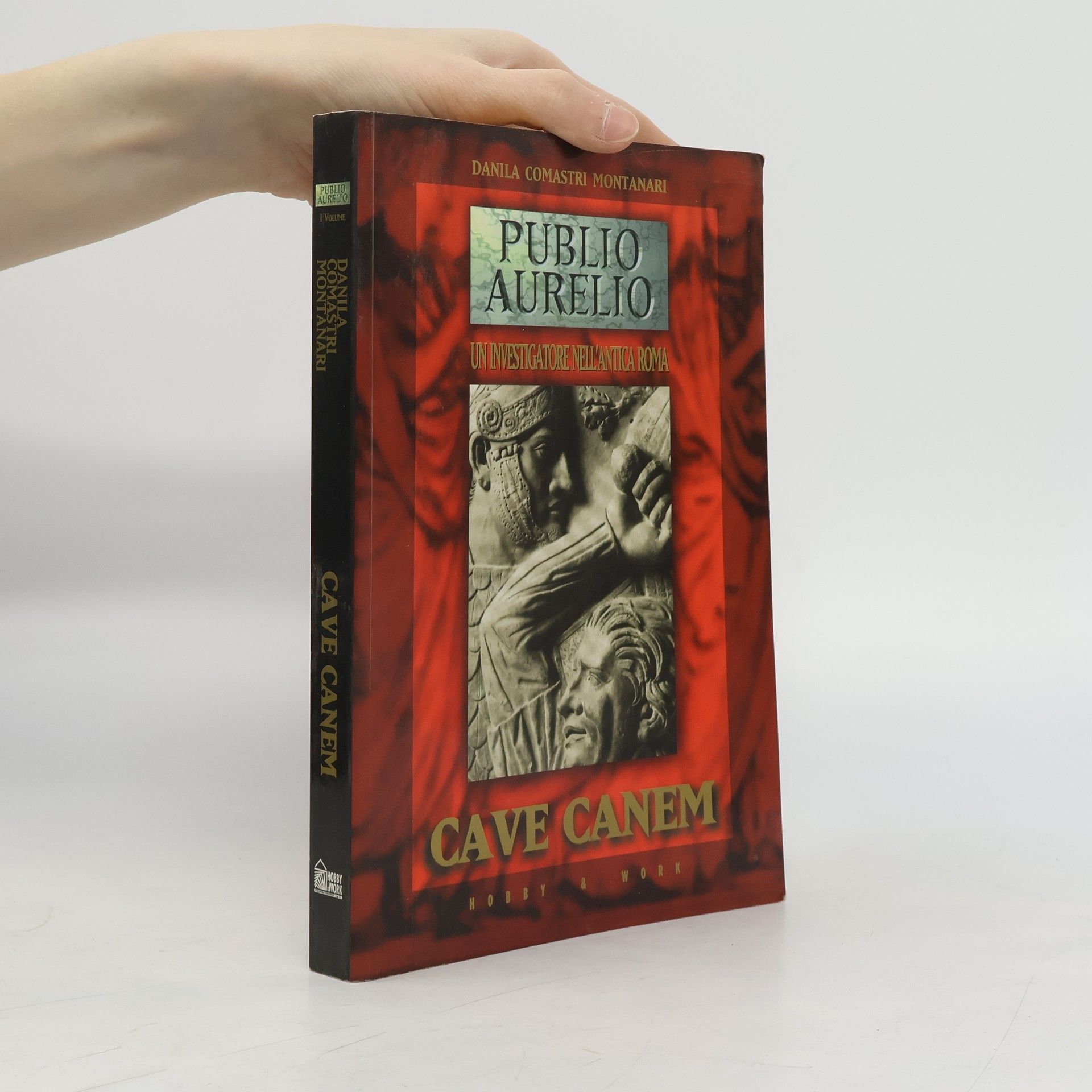 Danila Comastri Montanari Cave canem