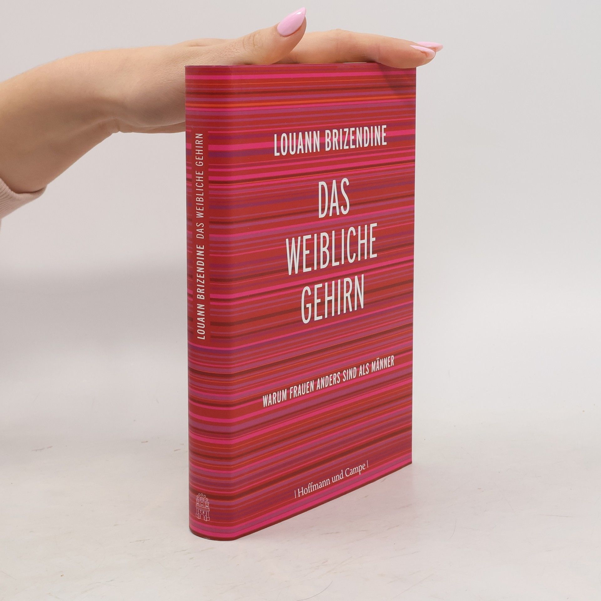 Louann Brizendine Das weibliche Gehirn