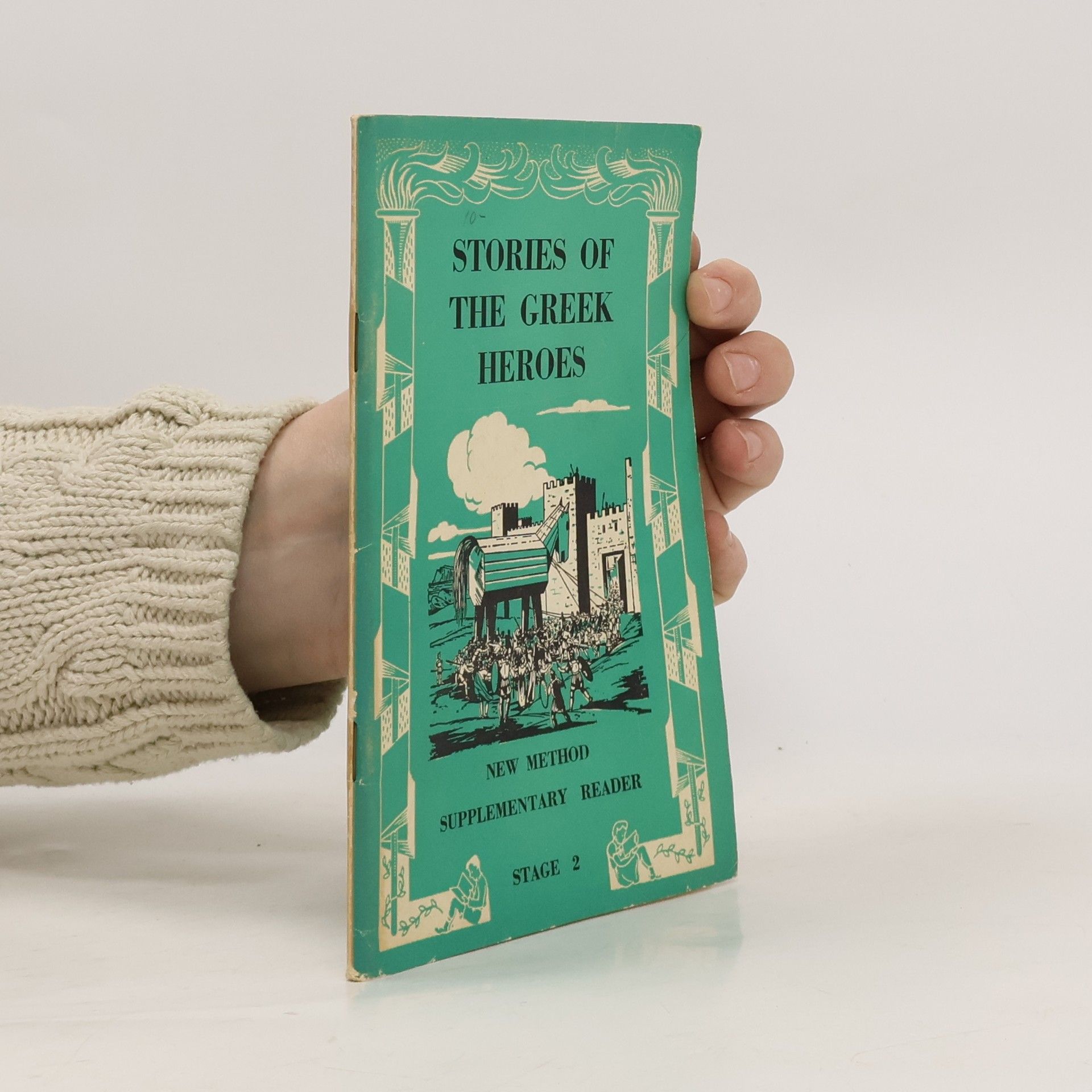 Autorenkollektiv Stories of the Greek Heroes. Stage 2