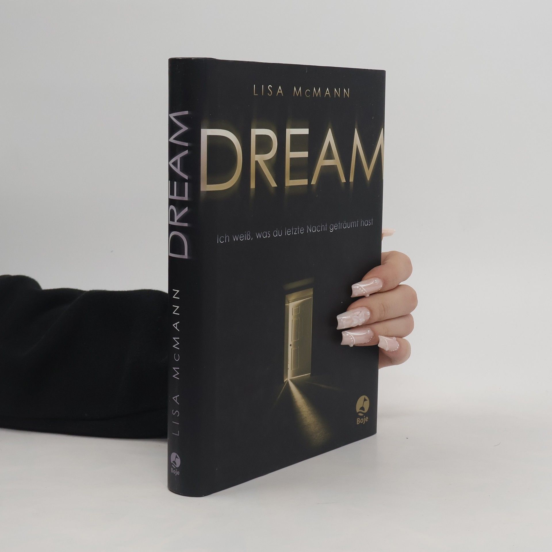 Lisa McMann Dream - ich weiß, was du letzte Nacht geträumt hast