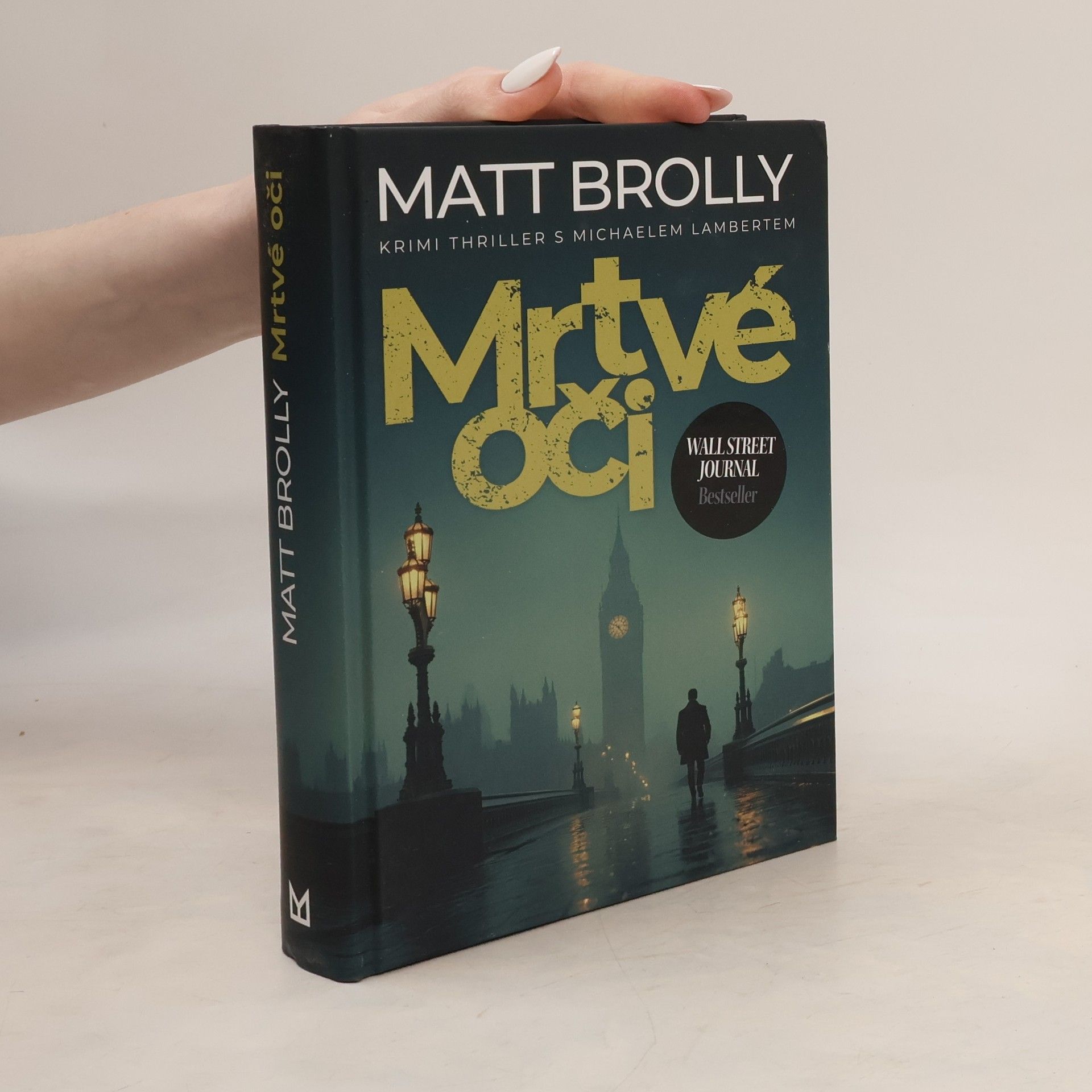 Matt Brolly Mrtvé oči