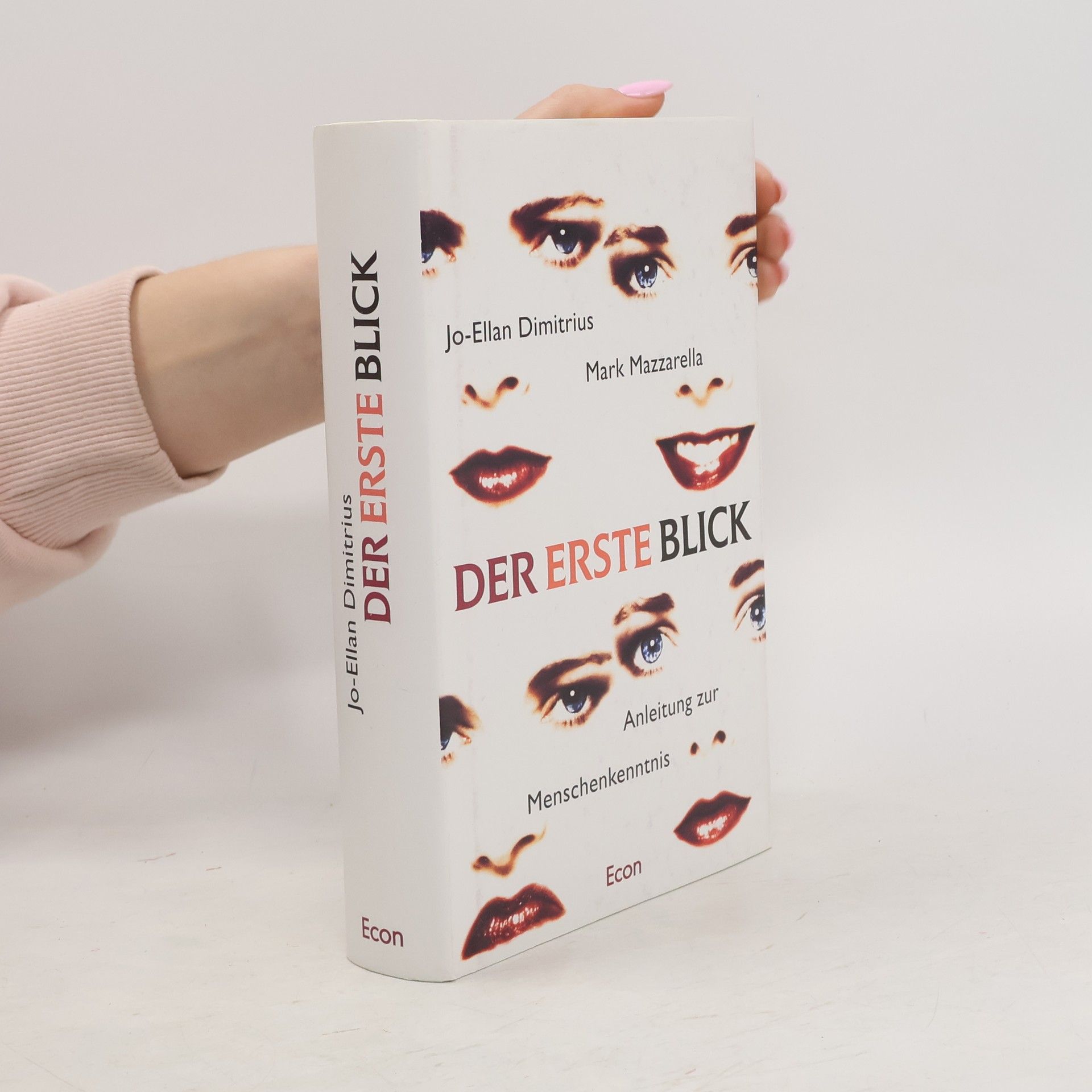 Jo Ellan Dimitrius Der erste Blick