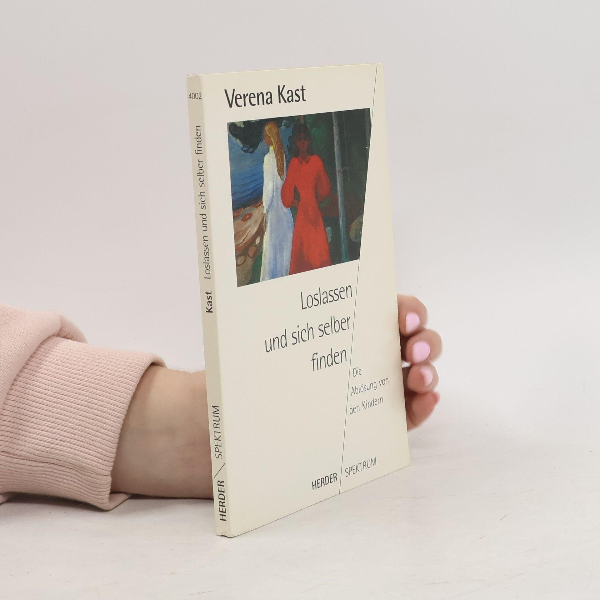 Verena Kast Loslassen und sich selber finden